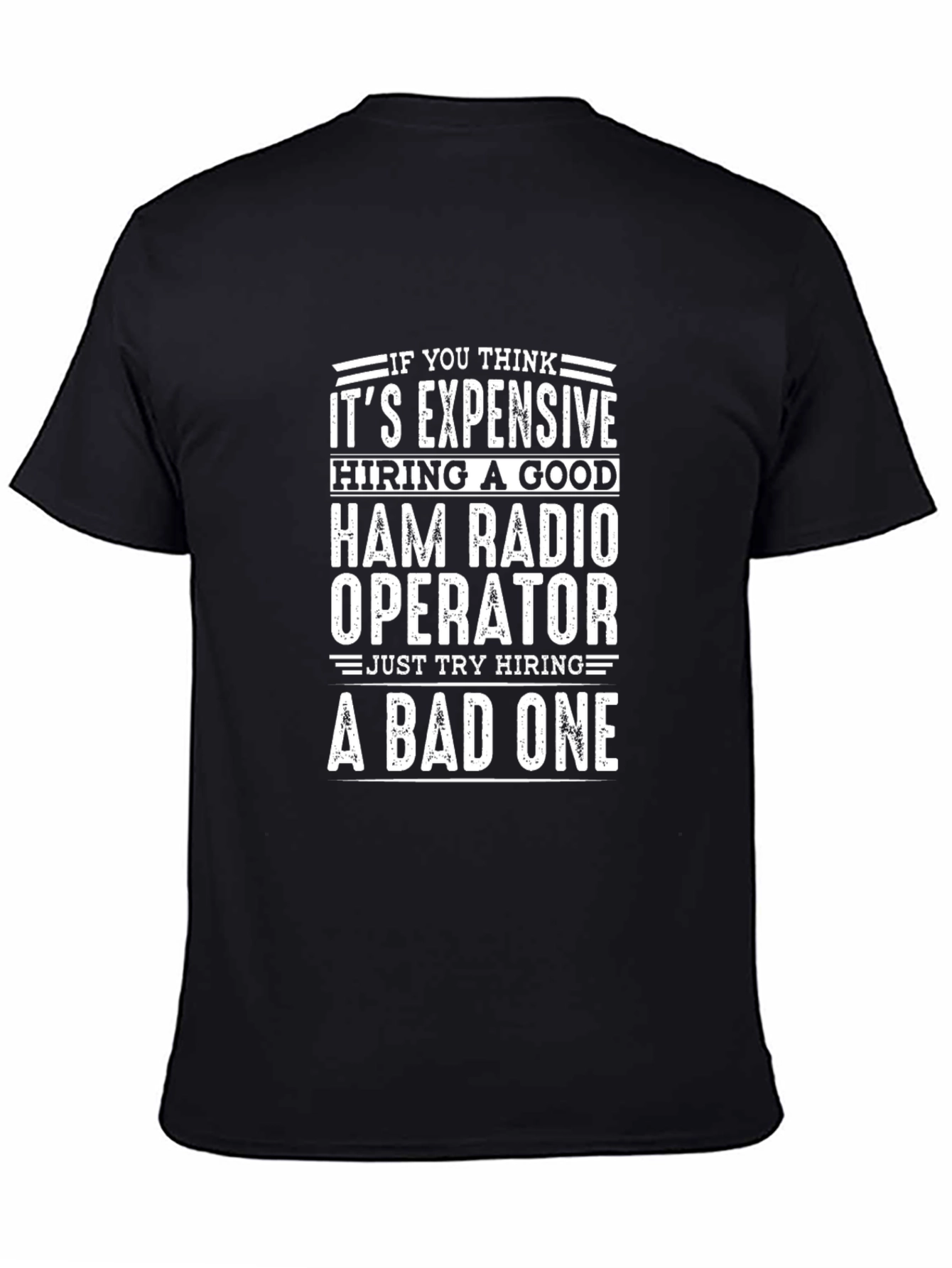 Ham Radio Operator T-Shirt - Funny Gift