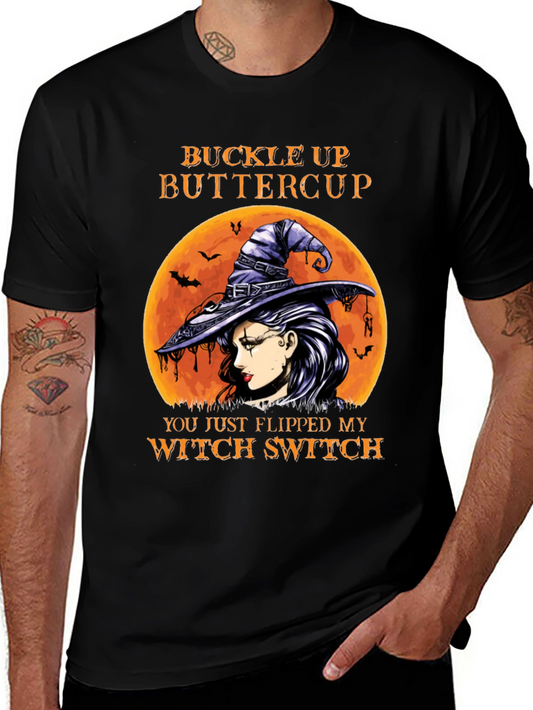 Buckle Up Buttercup Witch Graphic T-Shirt