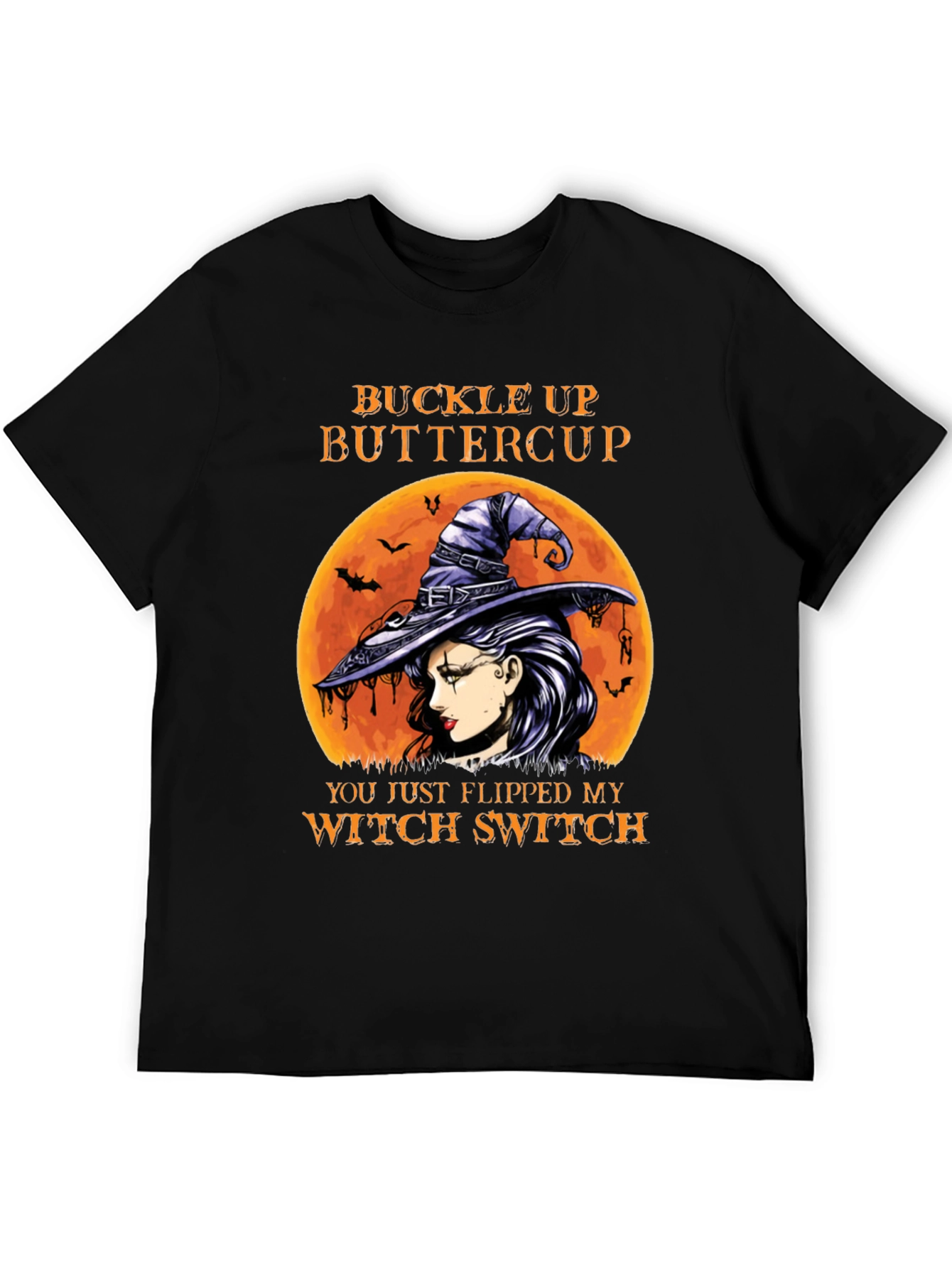Buckle Up Buttercup Witch Graphic T-Shirt