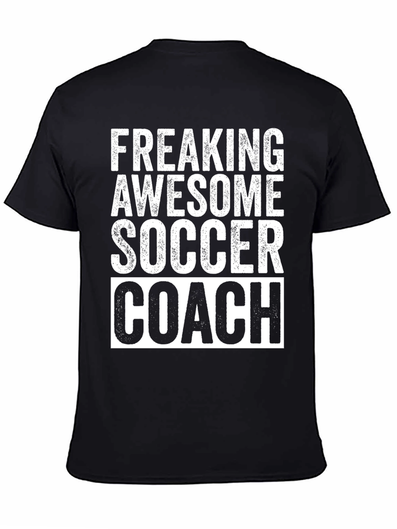 Freaking Awesome Soccer Coach Graphic T-Shirt