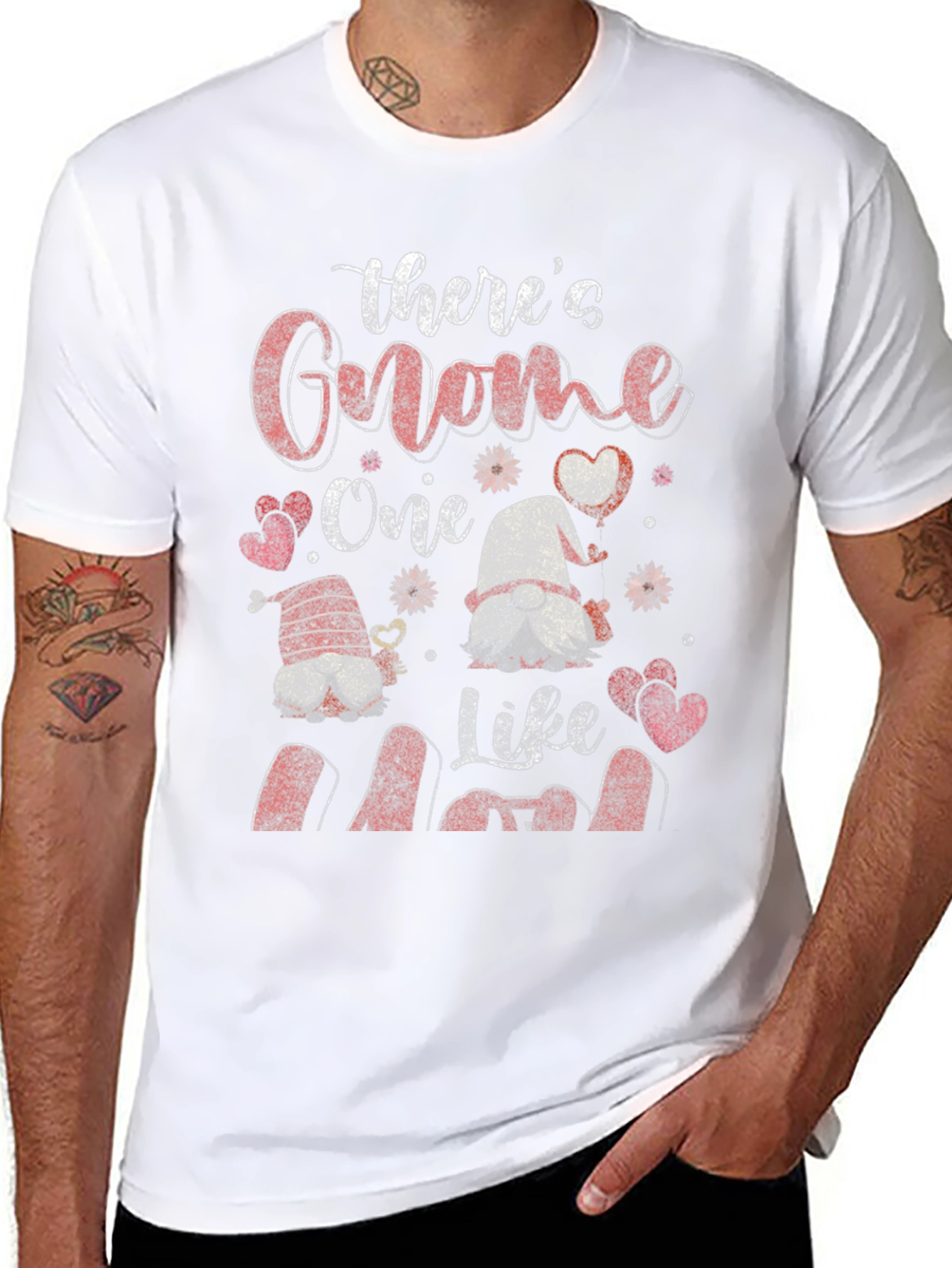 Theres Gnome One Like Mom T-Shirt