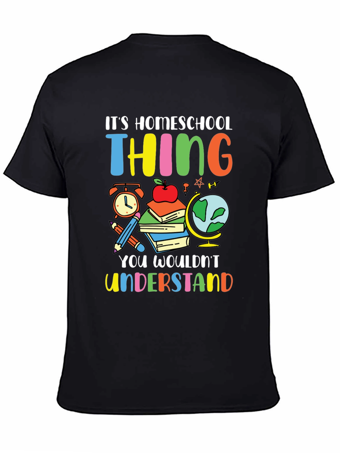 Homeschool Thing T-Shirt