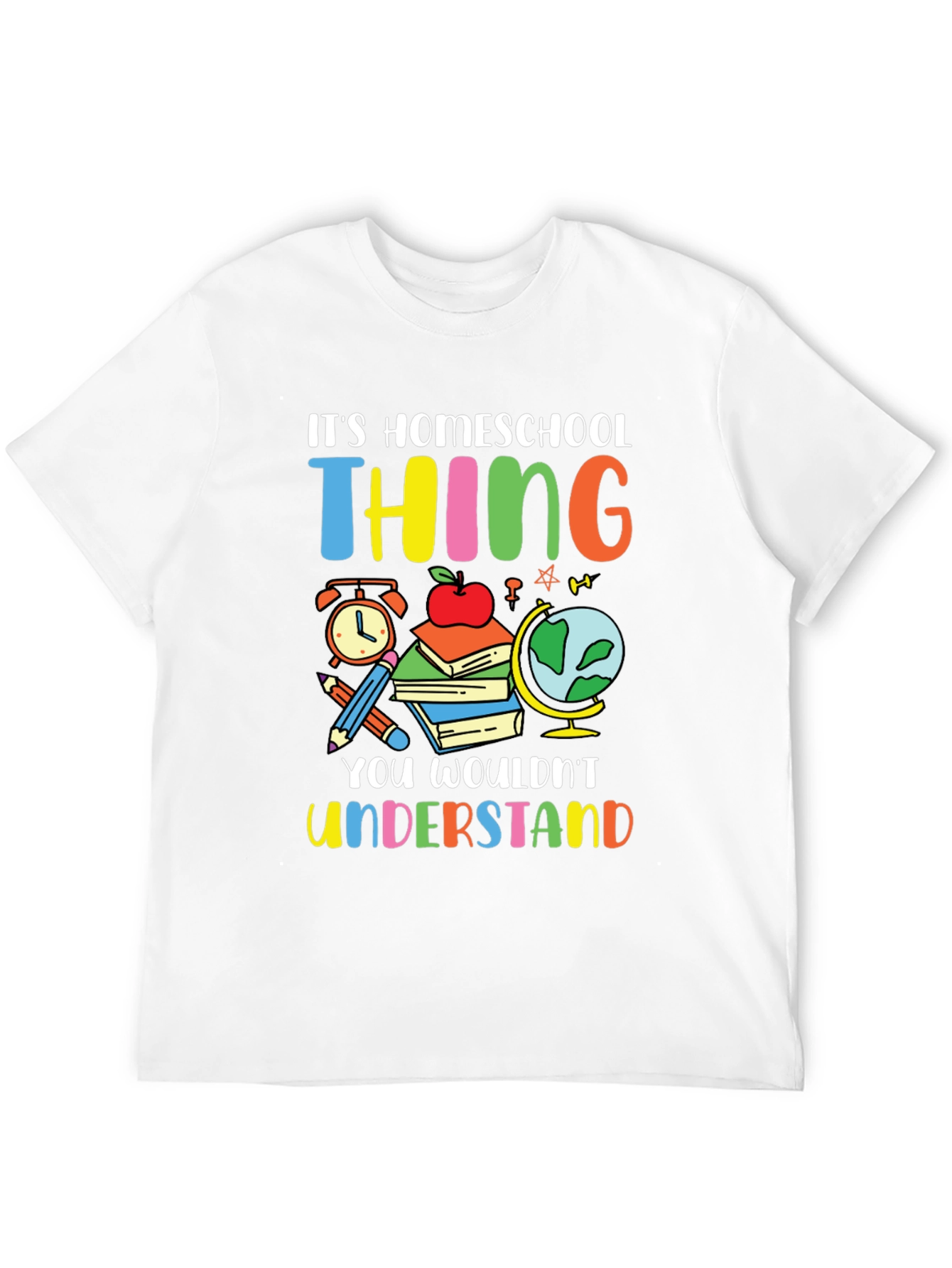Homeschool Thing T-Shirt