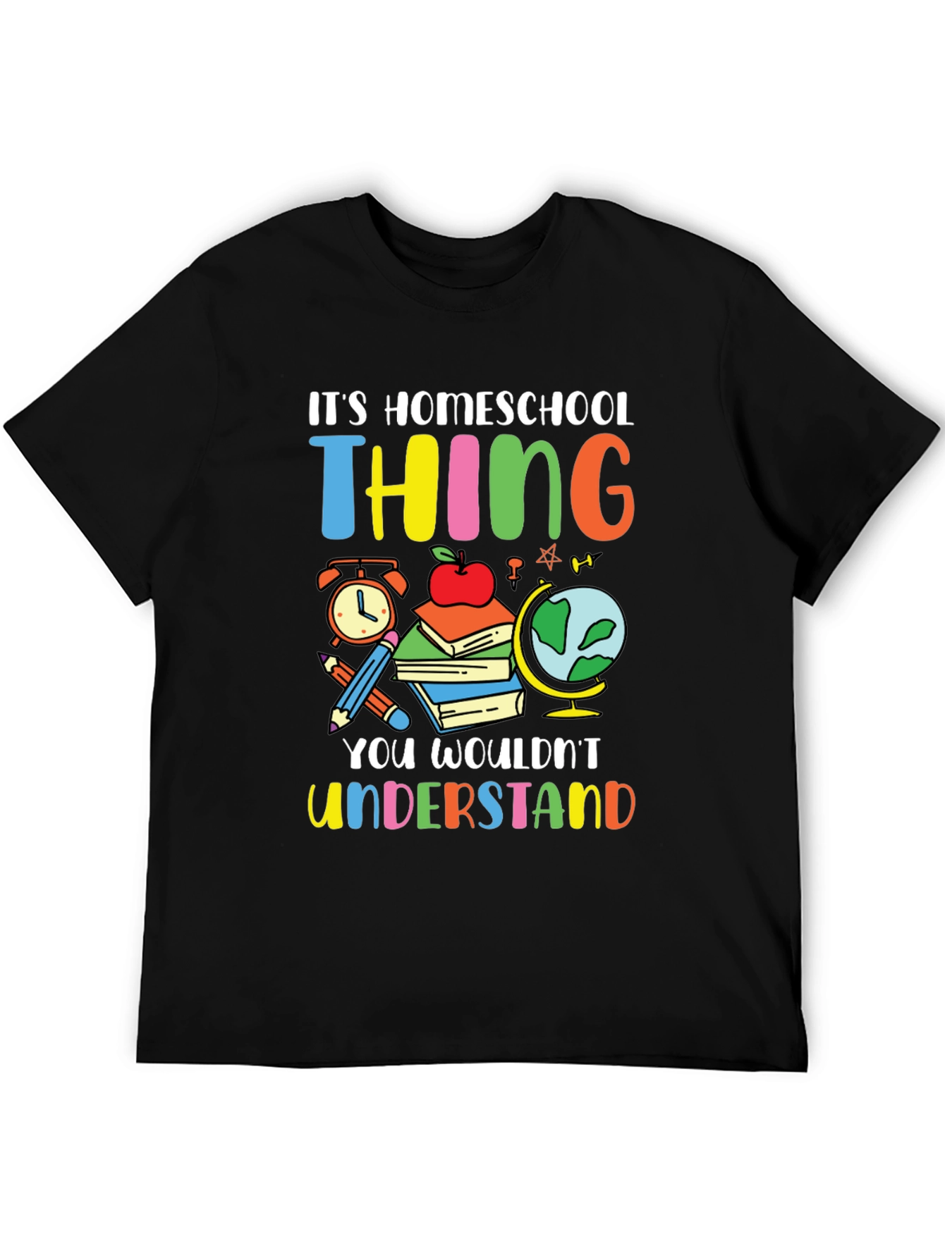 Homeschool Thing T-Shirt