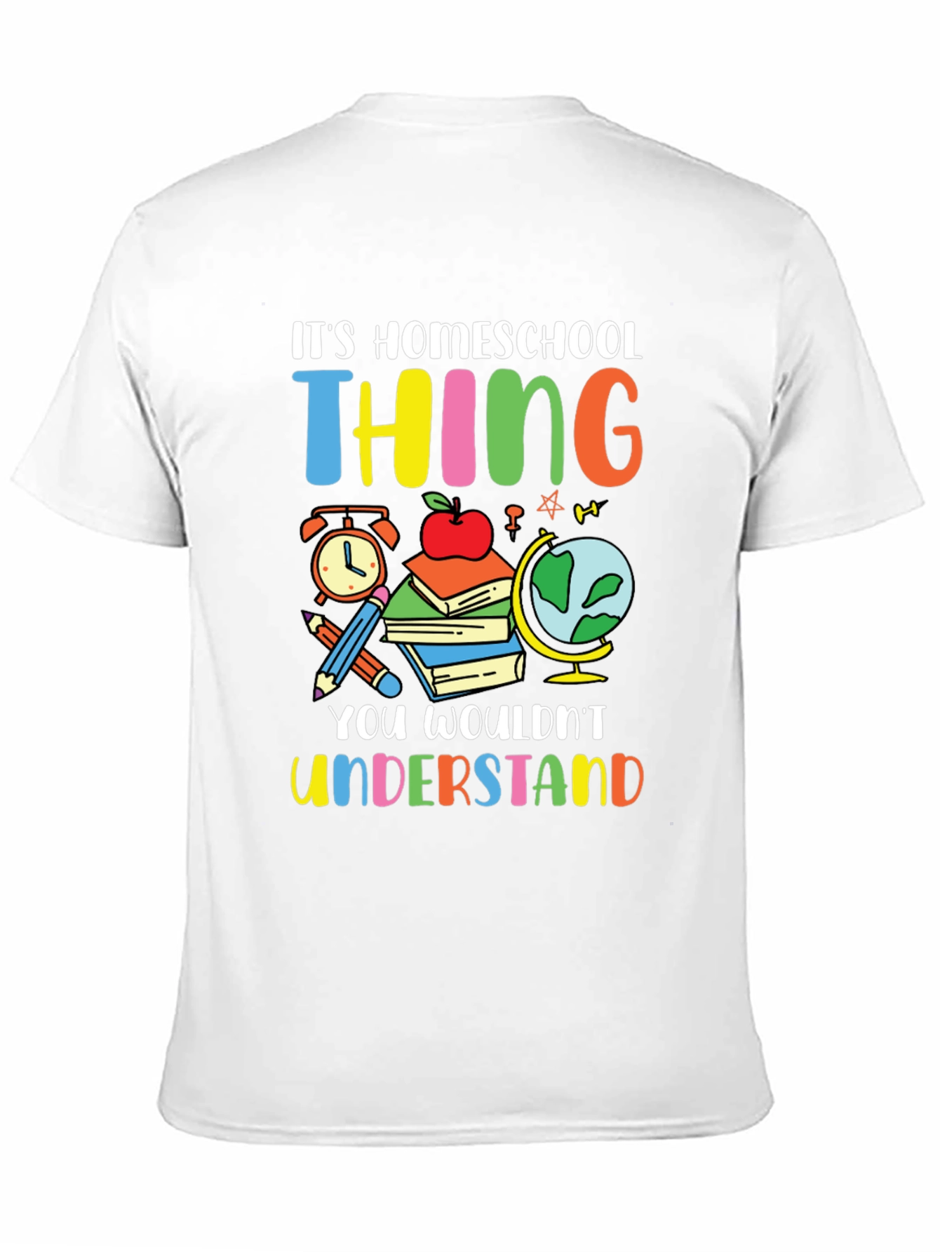 Homeschool Thing T-Shirt