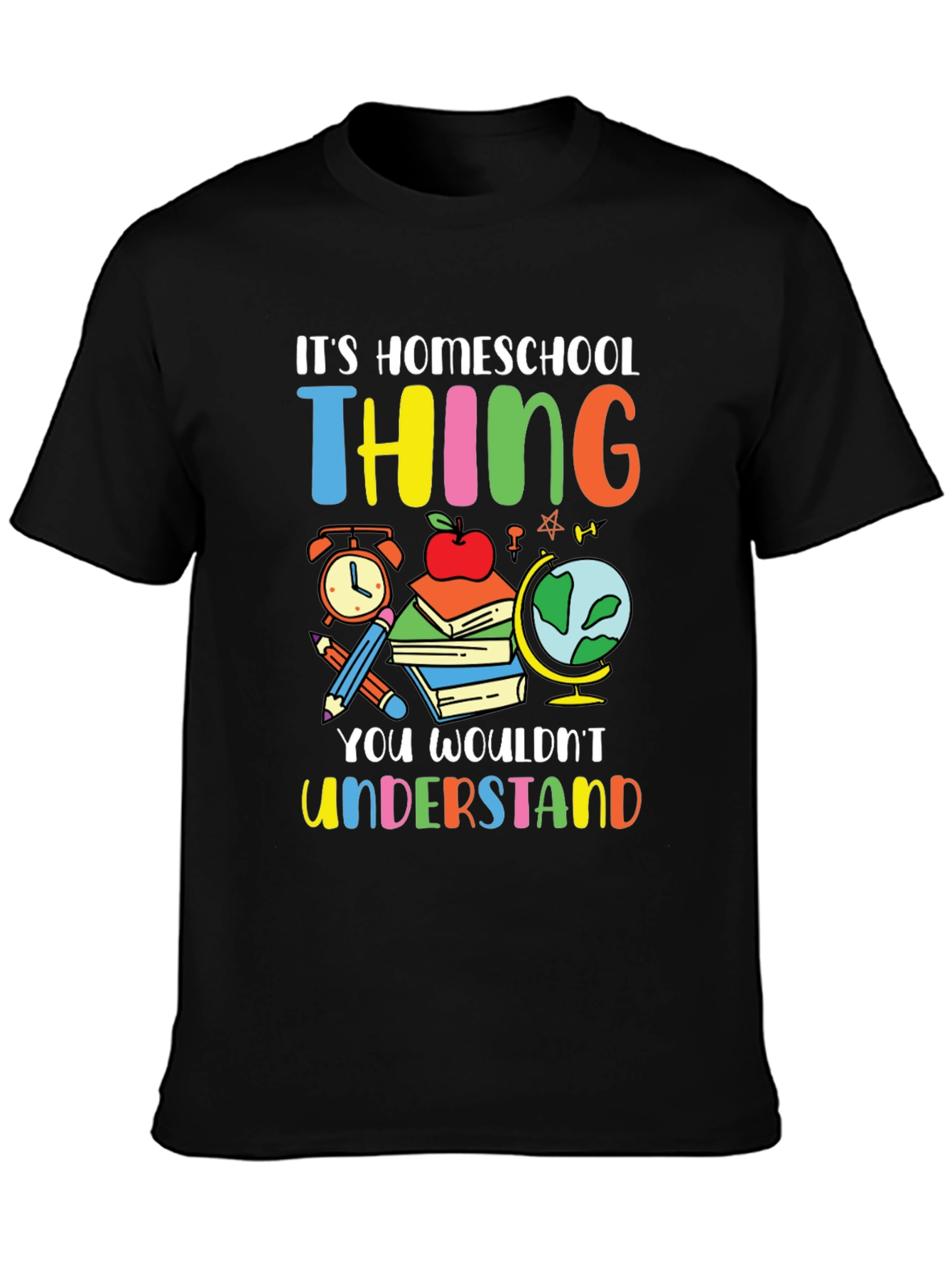 Homeschool Thing T-Shirt