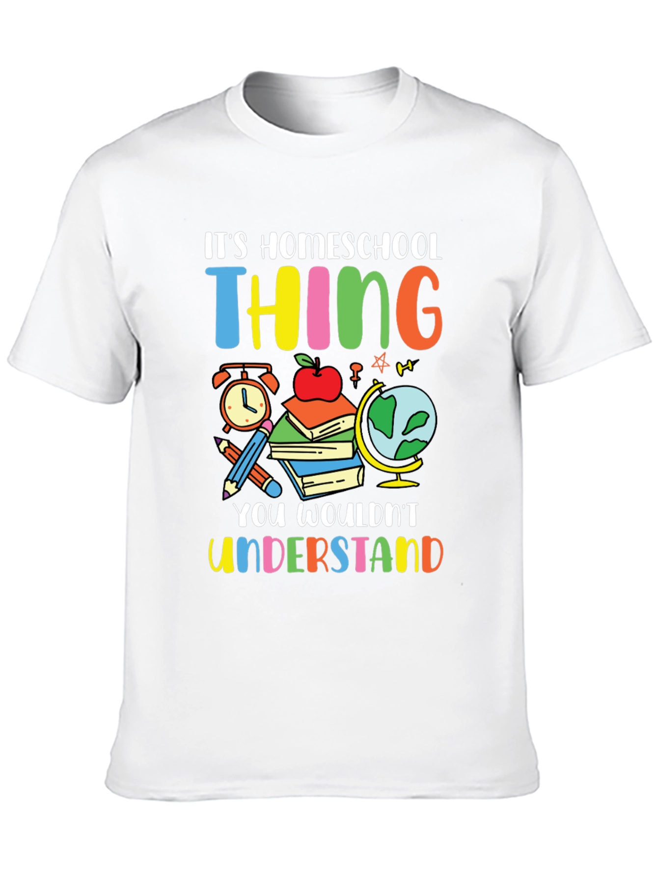 Homeschool Thing T-Shirt