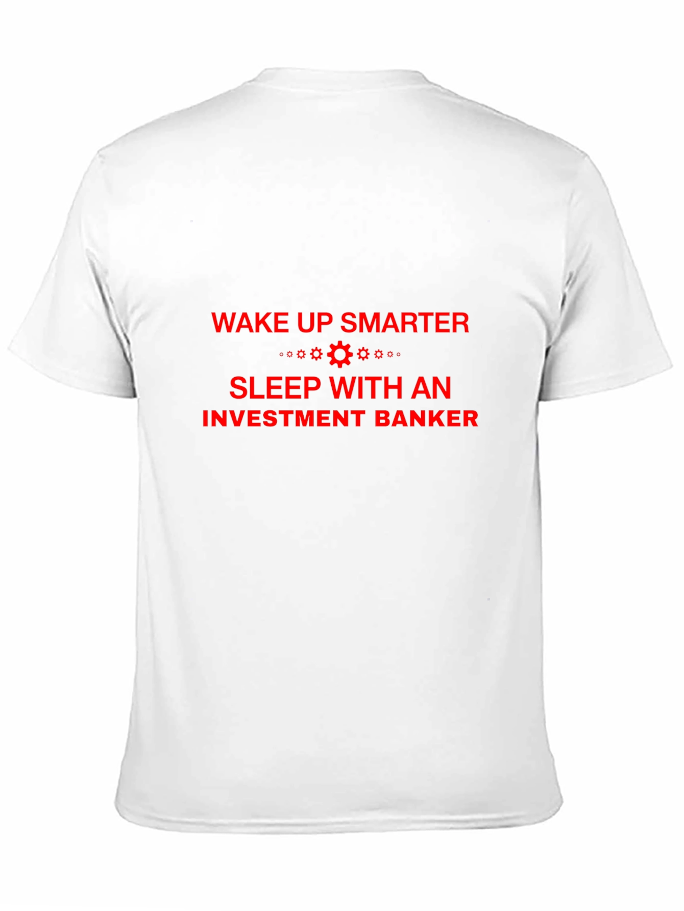 Wake Up Smarter T-Shirt