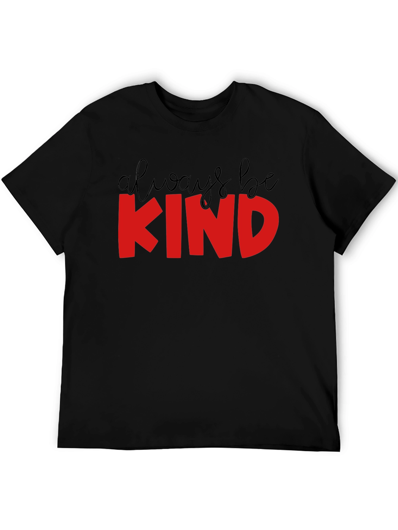 Always Be Kind T-Shirt - Black Crew Neck