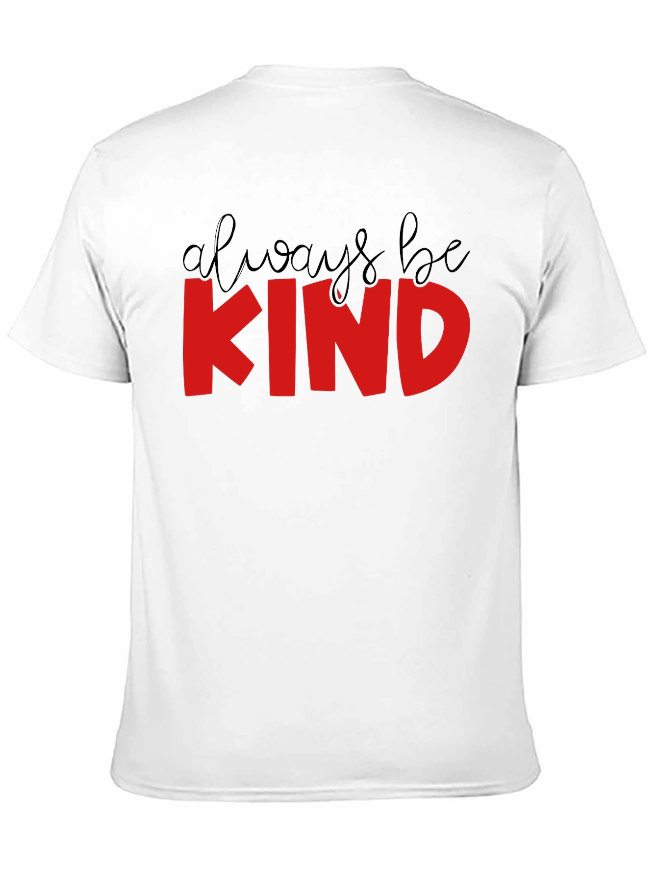 Always Be Kind T-Shirt - Black Crew Neck