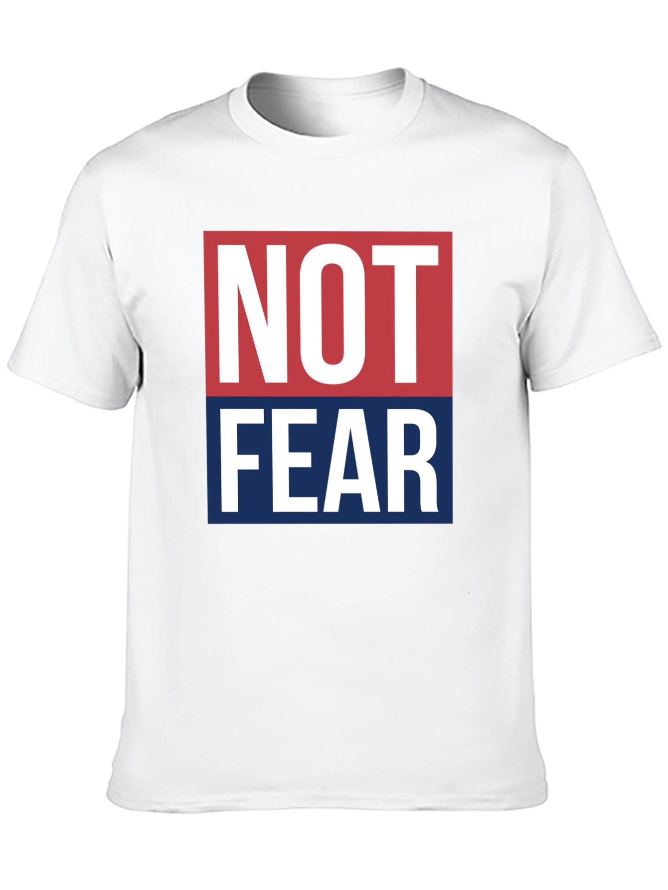 Not Fear Graphic T-Shirt | Bold Patriotic Design