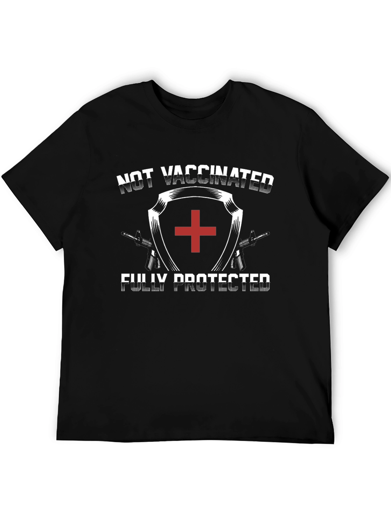 Not Vaccinated Fully Protected Graphic Tee