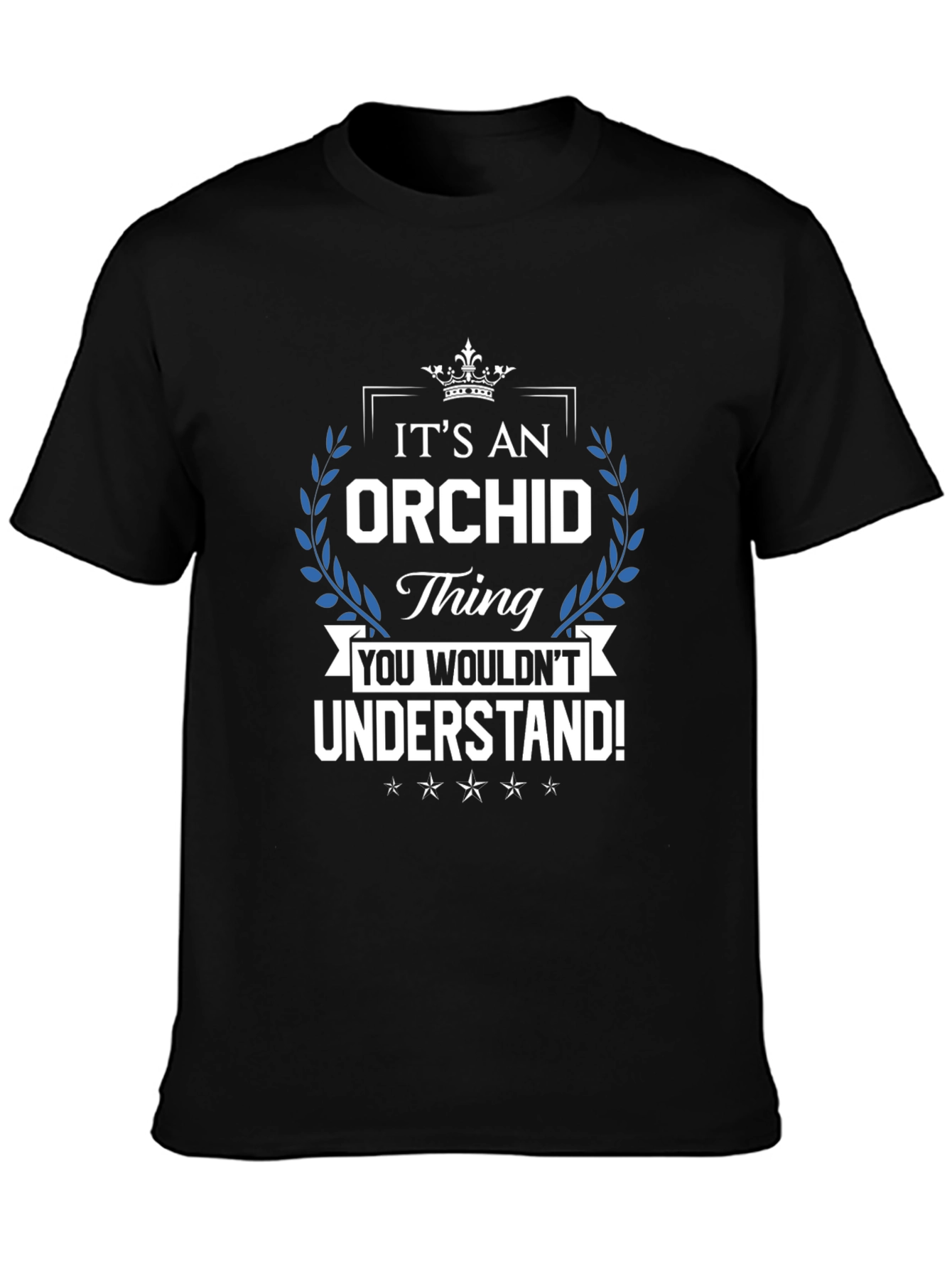 Its an Orchid Thing T-Shirt