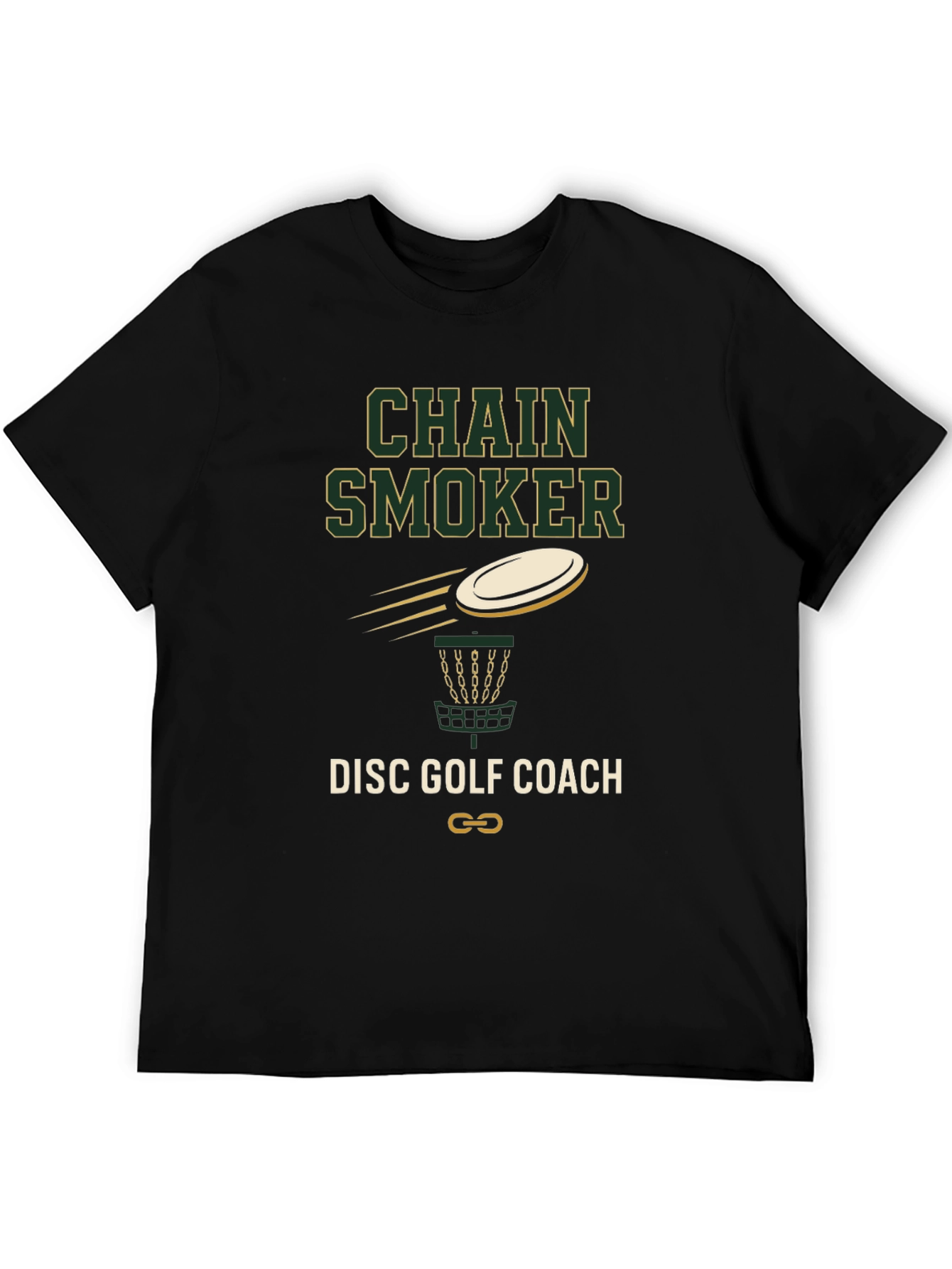 Chain Smoker Disc Golf Coach T-Shirt