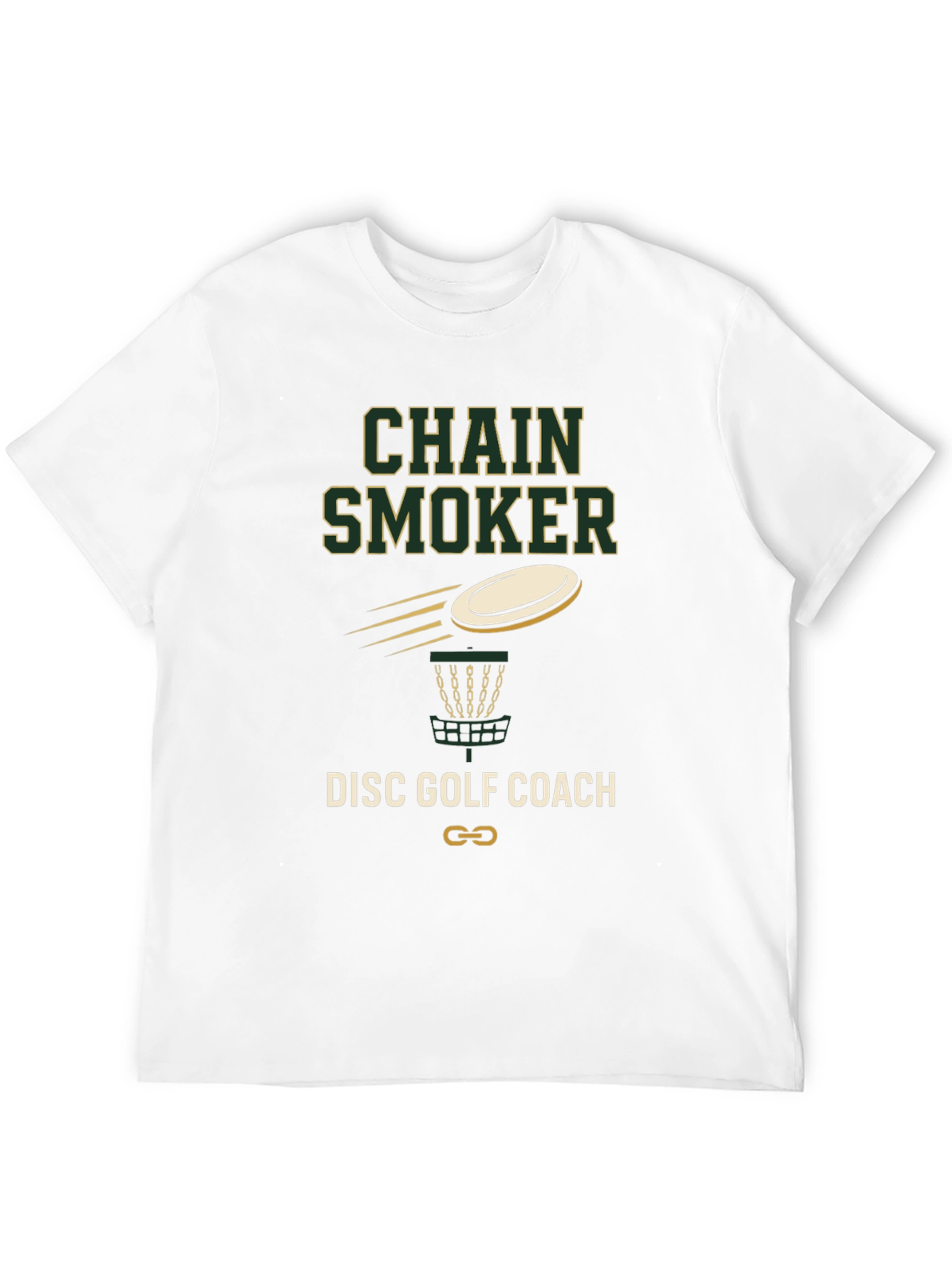 Chain Smoker Disc Golf Coach T-Shirt