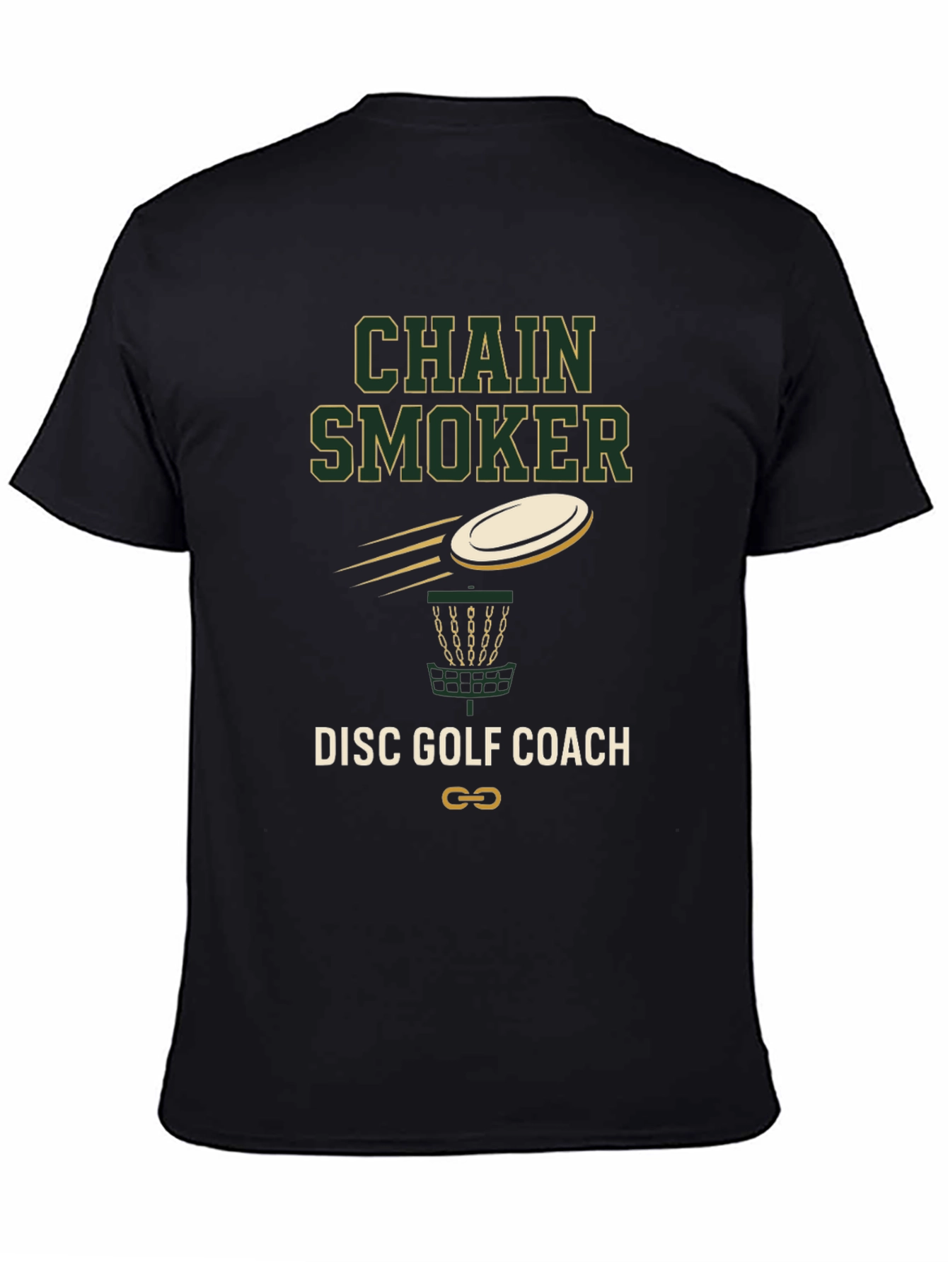 Chain Smoker Disc Golf Coach T-Shirt