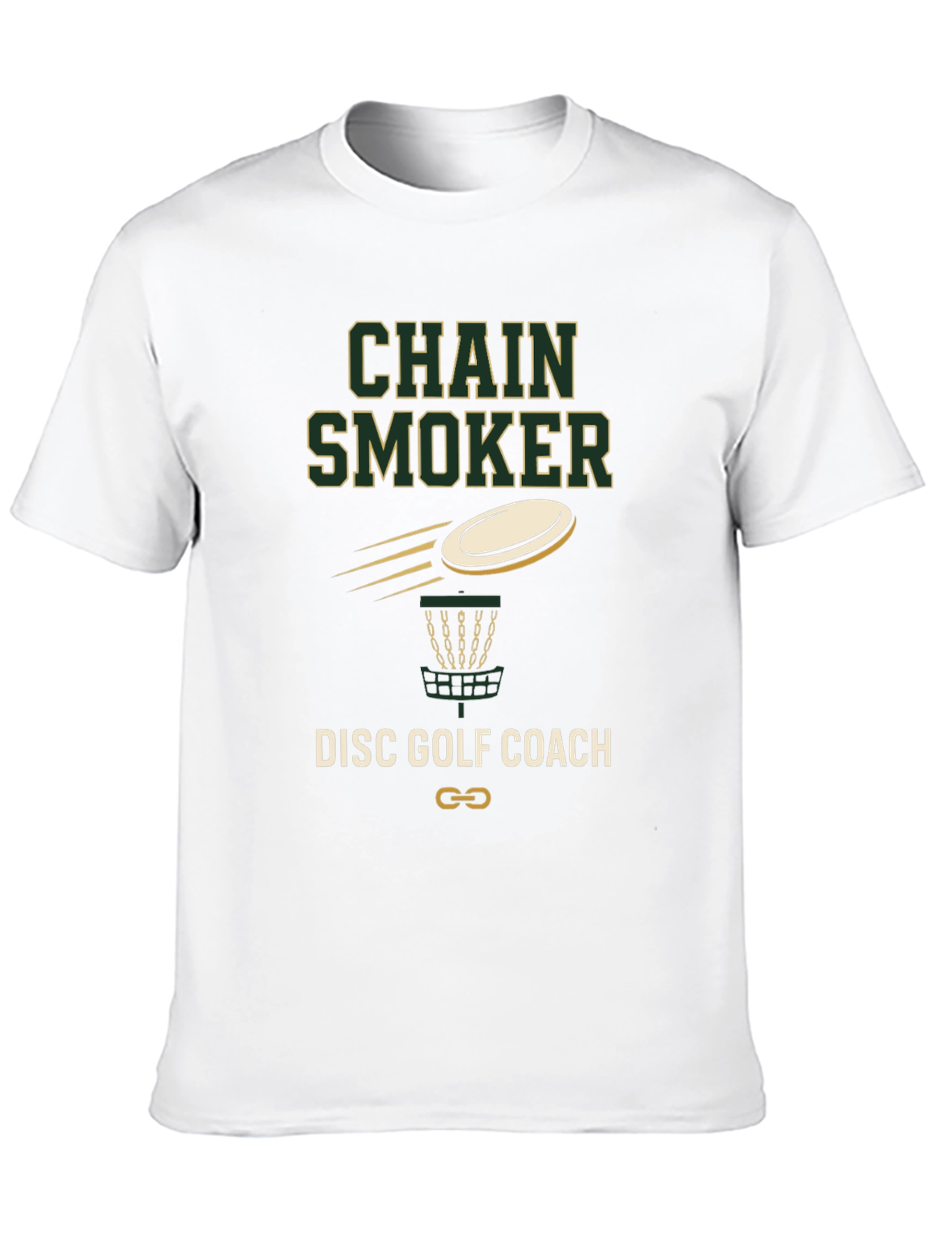 Chain Smoker Disc Golf Coach T-Shirt