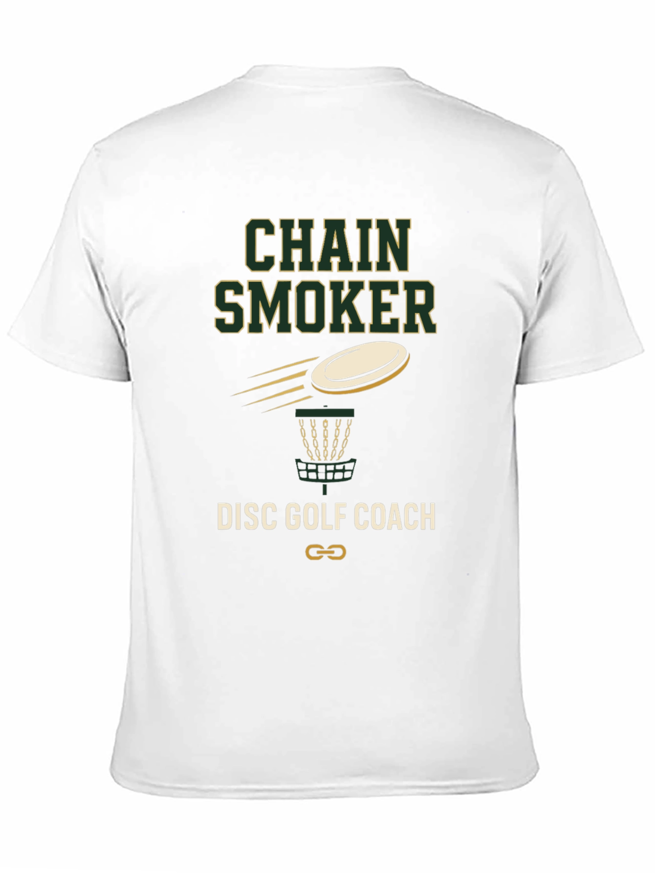 Chain Smoker Disc Golf Coach T-Shirt