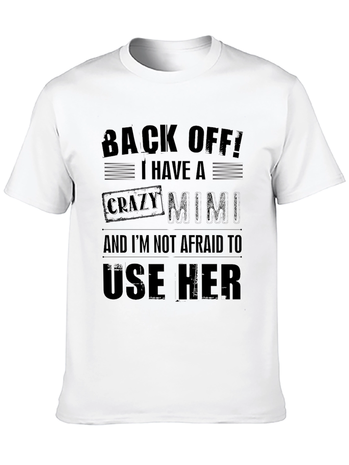 Funny Crazy Mimi Graphic T-Shirt