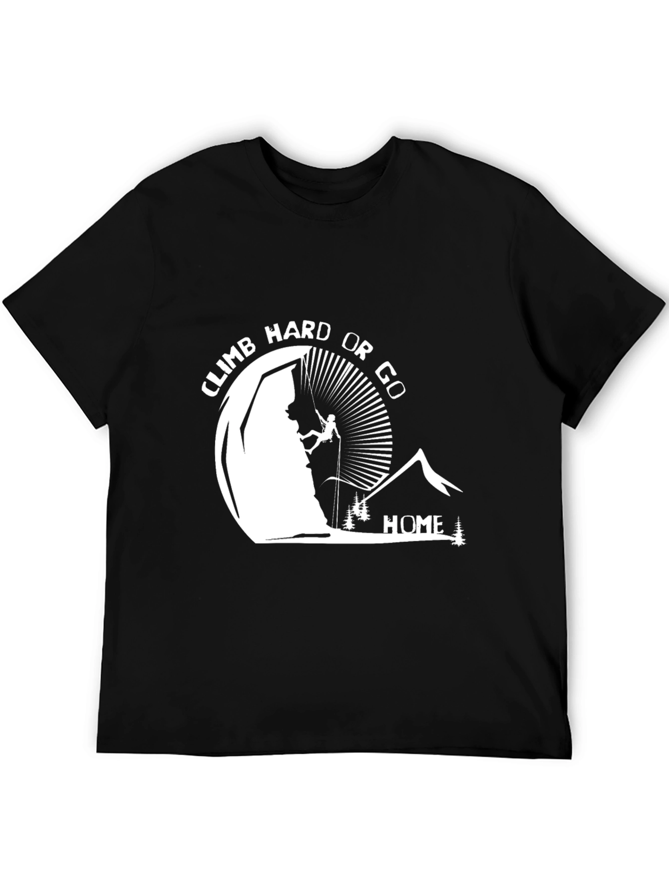Climb Hard T-Shirt