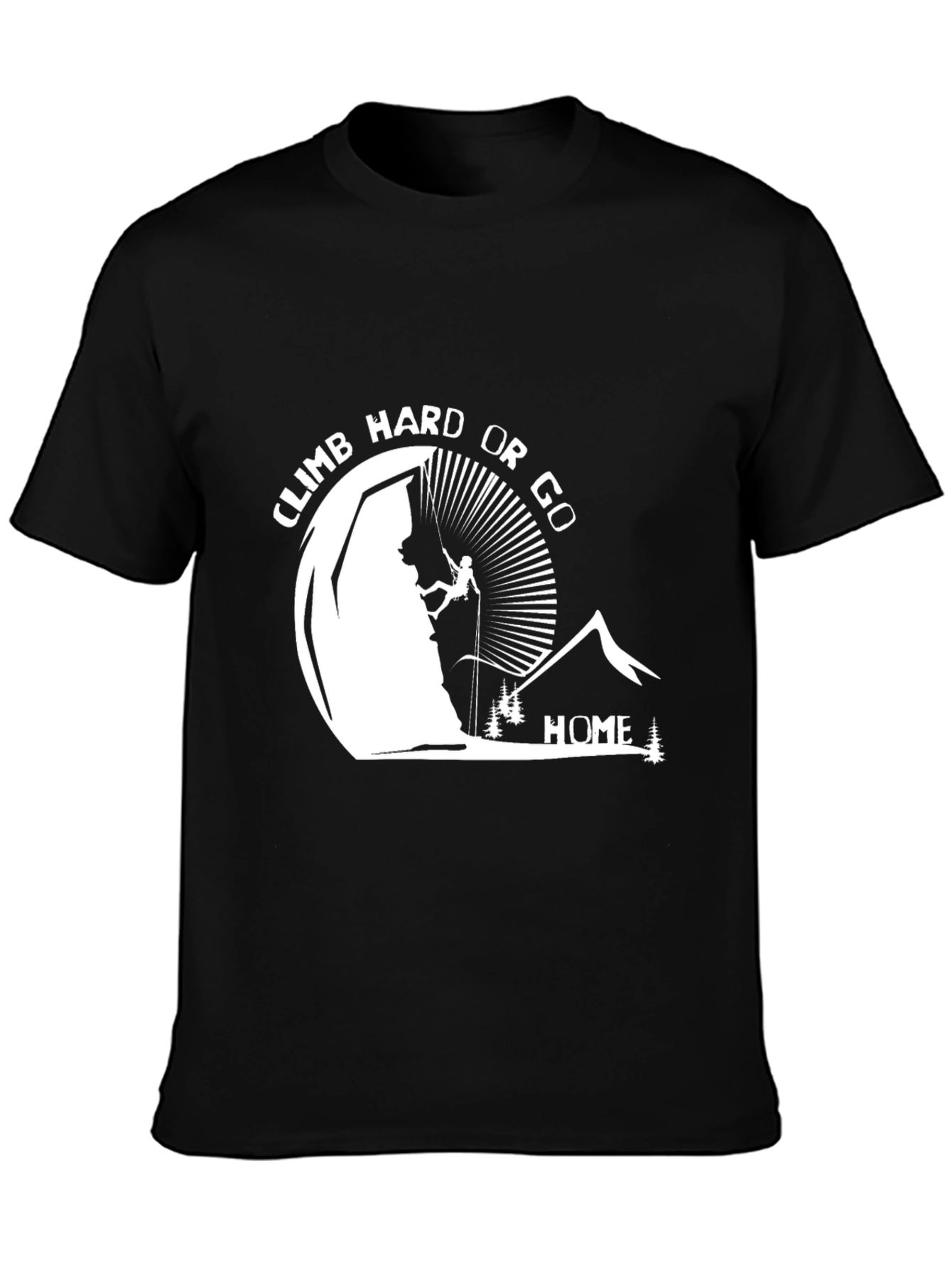 Climb Hard T-Shirt
