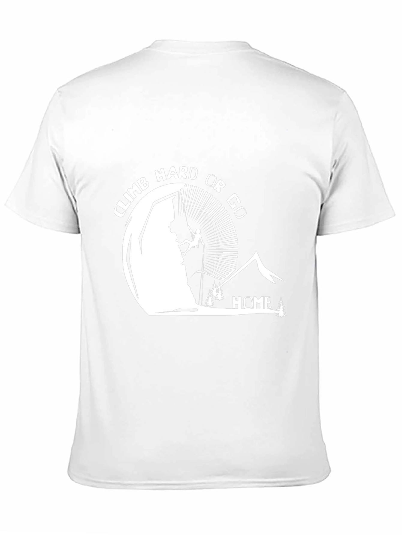 Climb Hard T-Shirt