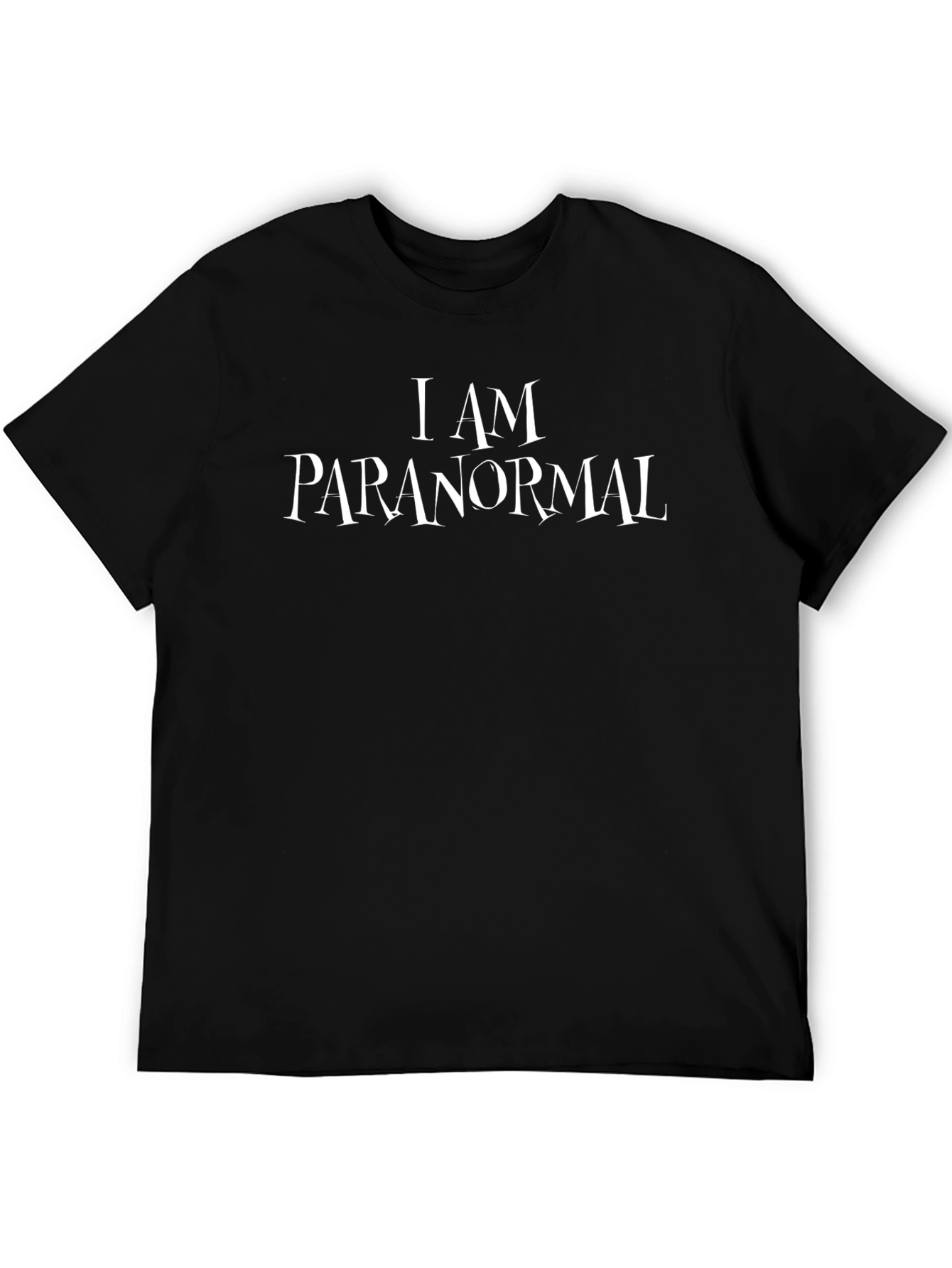 I am Paranormal Black Graphic Tee