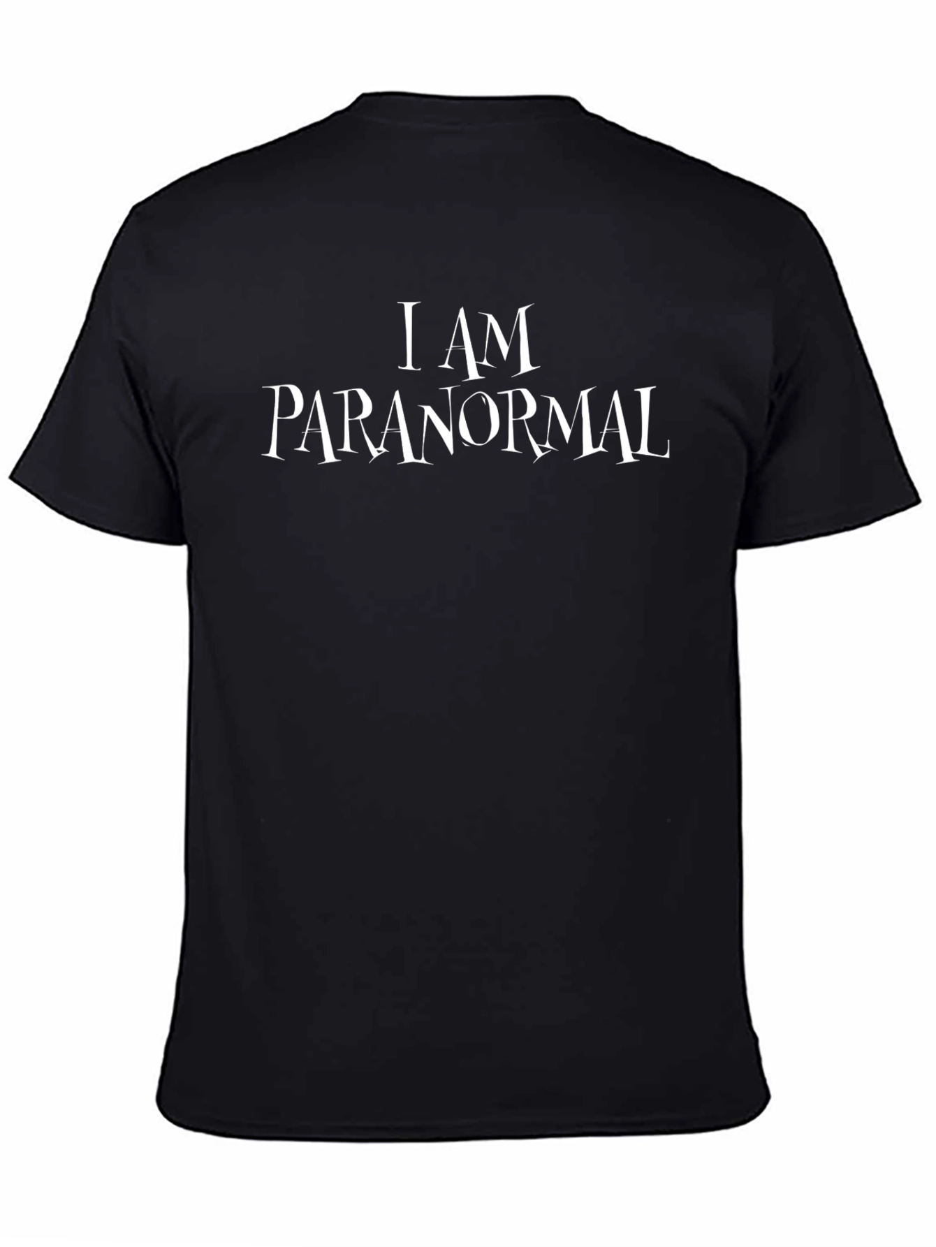I am Paranormal Black Graphic Tee