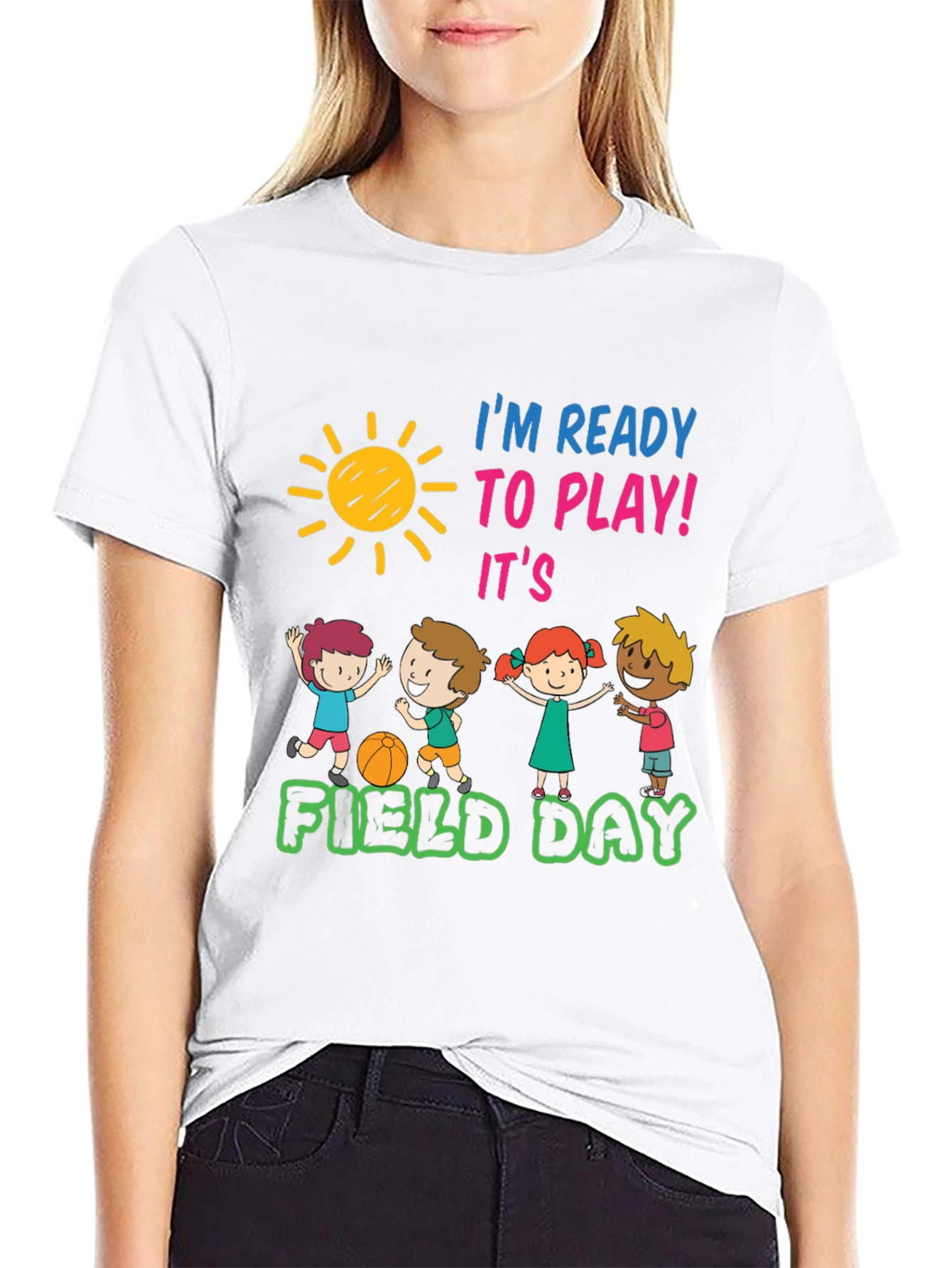 Im Ready To Play! Field Day T-Shirt