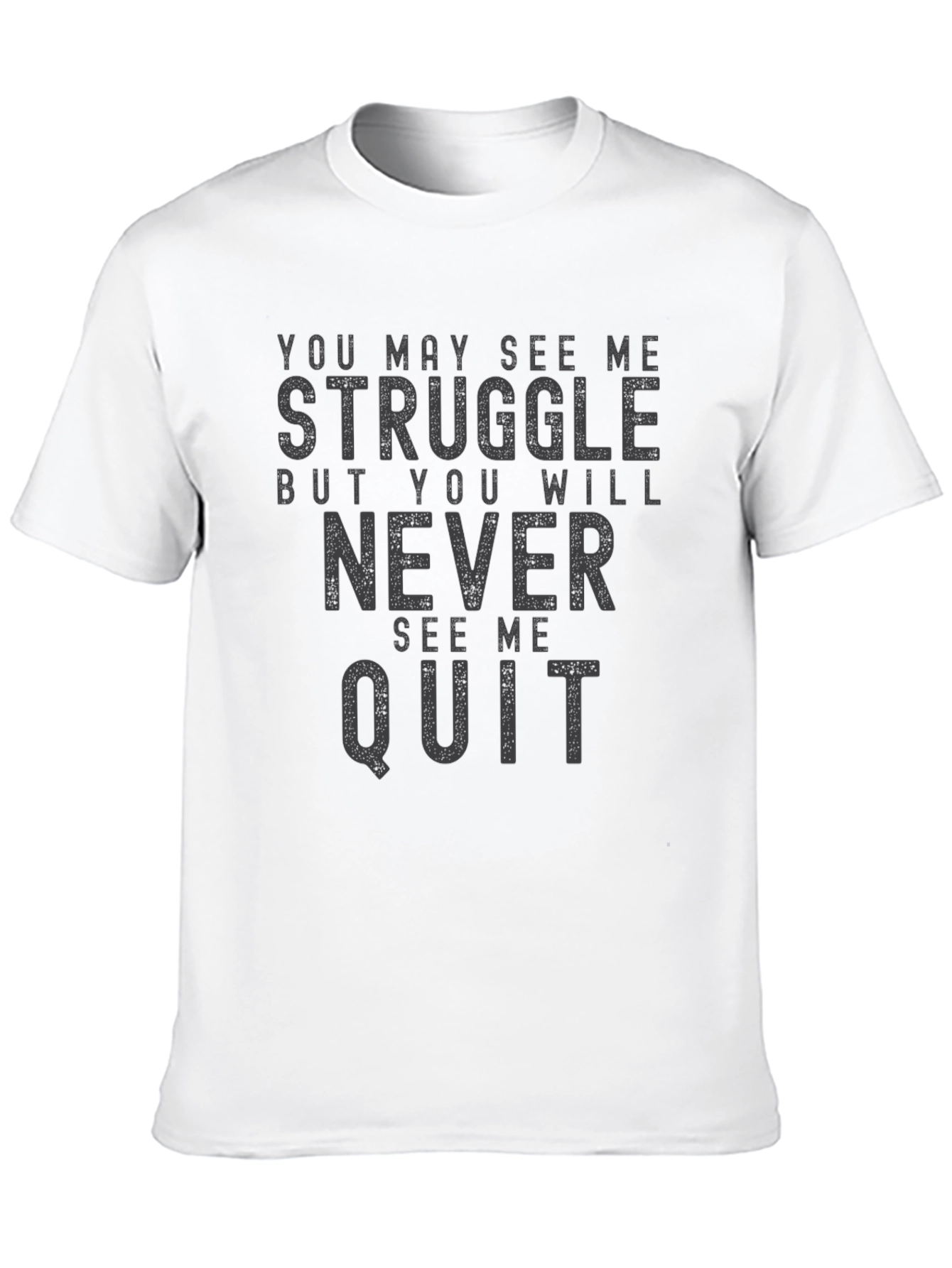 Motivational Graphic Tee - Never Quit