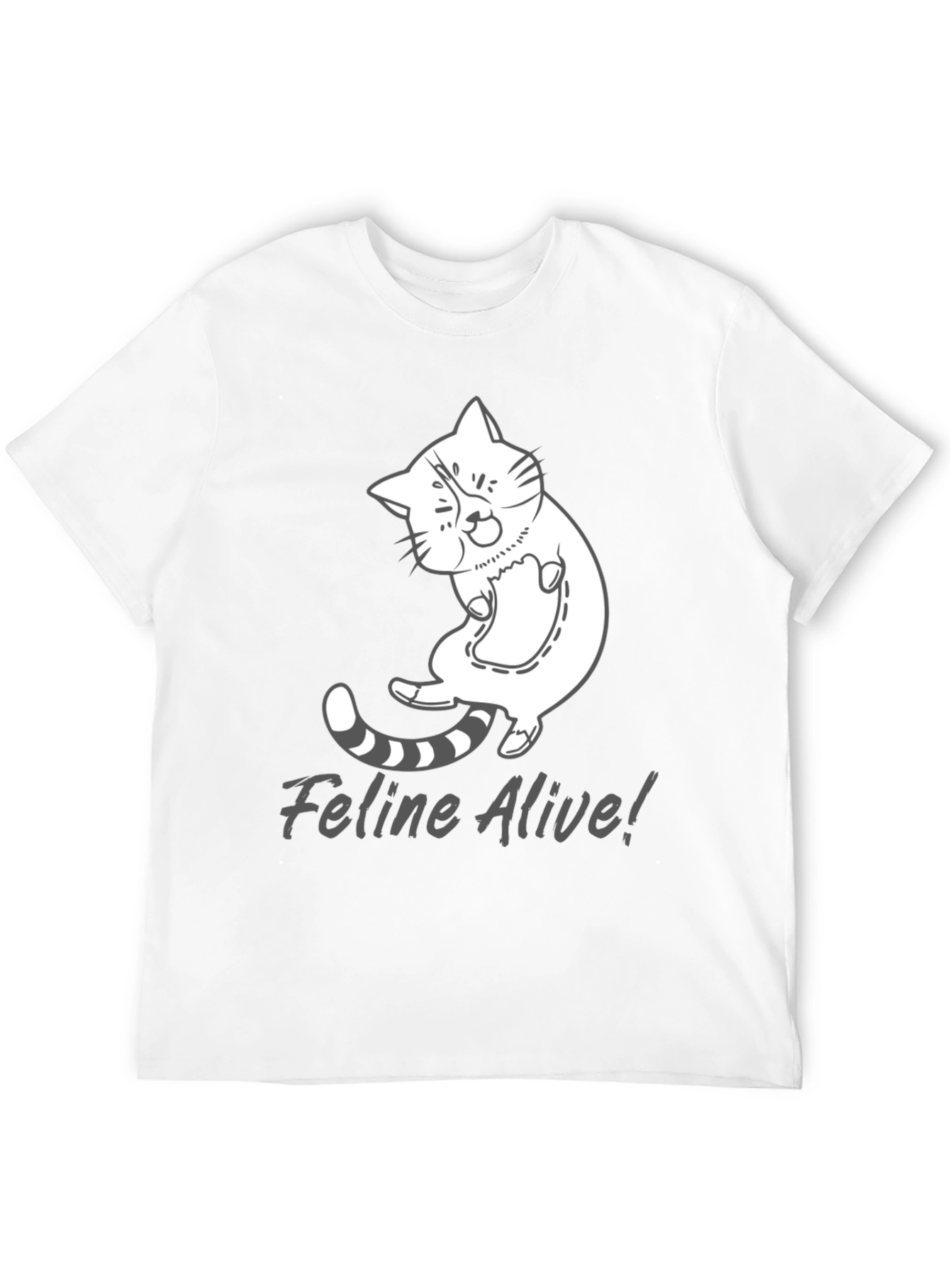 Feline Alive T-Shirt - Funny Cat Graphic Tee