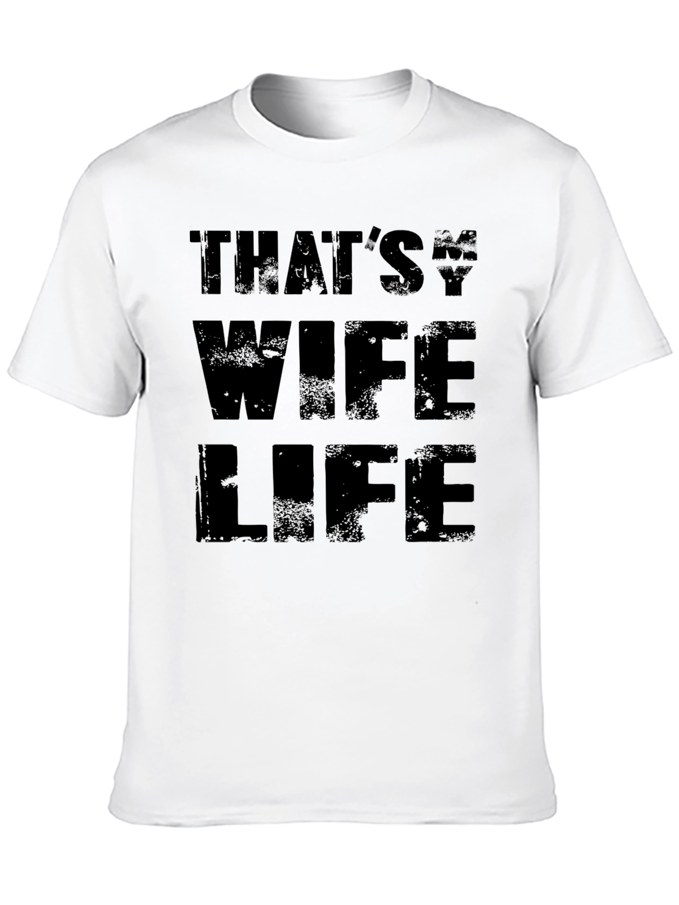 Thats My Wife Life Black Graphic Tee