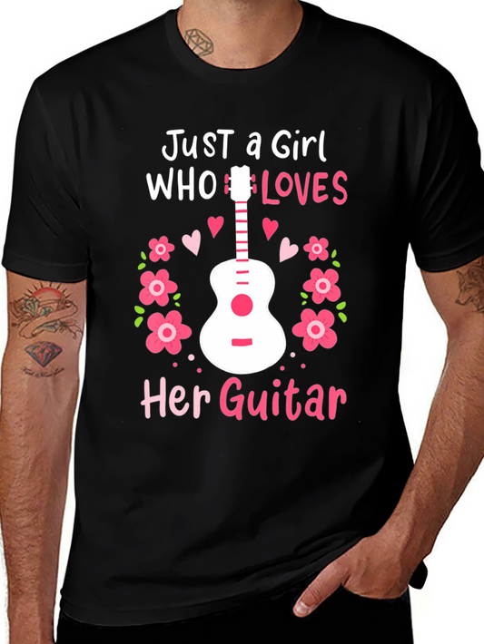 Just A Girl Who Loves Her Guitar T-Shirt