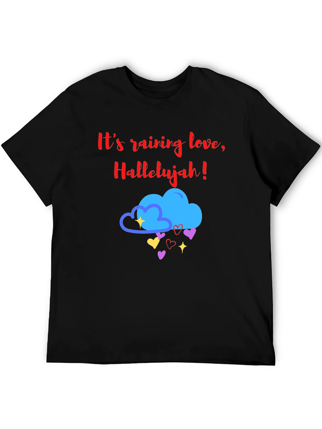 Its Raining Love T-Shirt