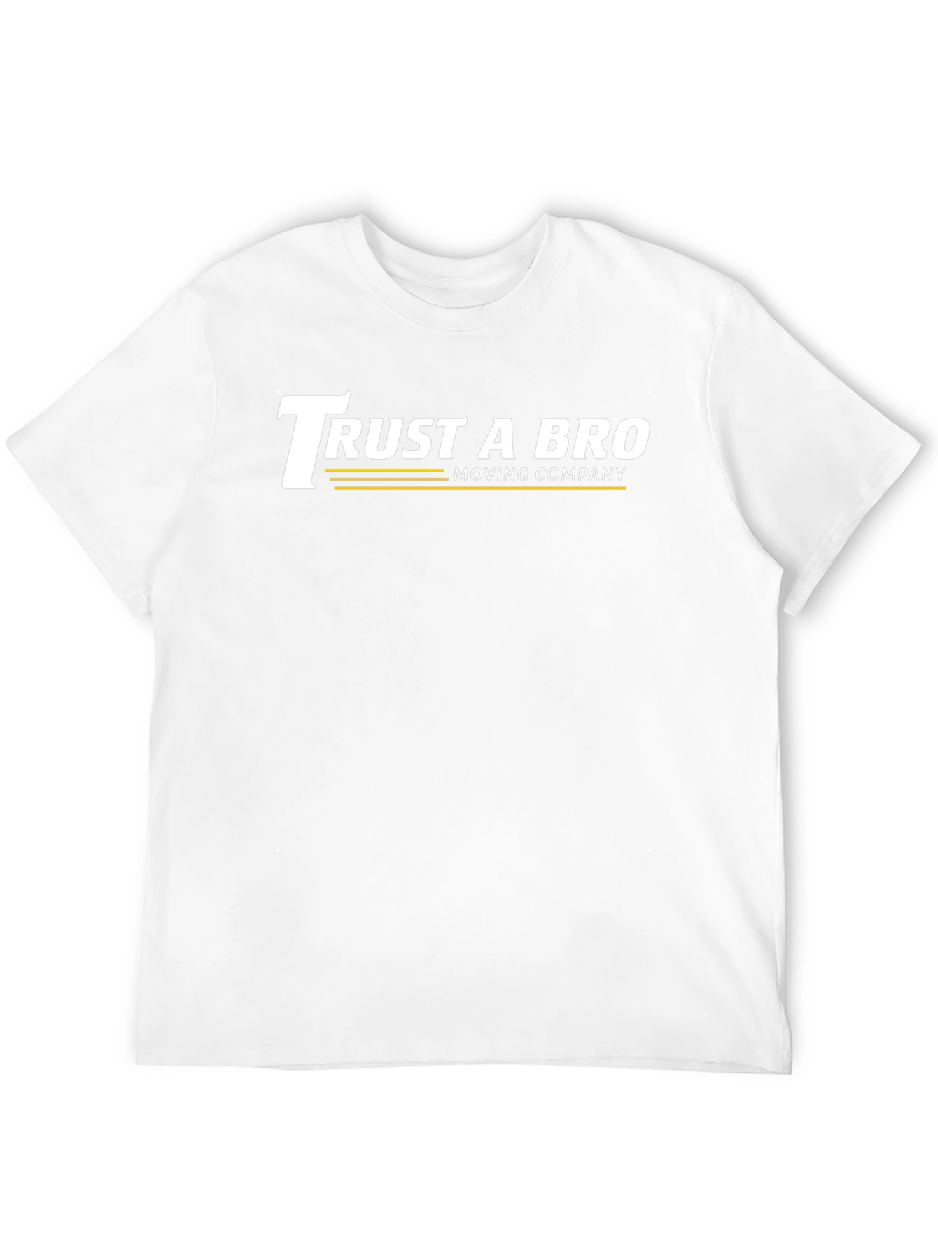 Trust A Bro Moving Company T-Shirt - Black