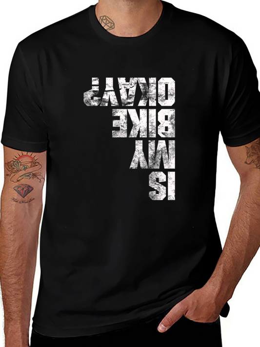 Is My Bike Okay? Graphic Tee - Black