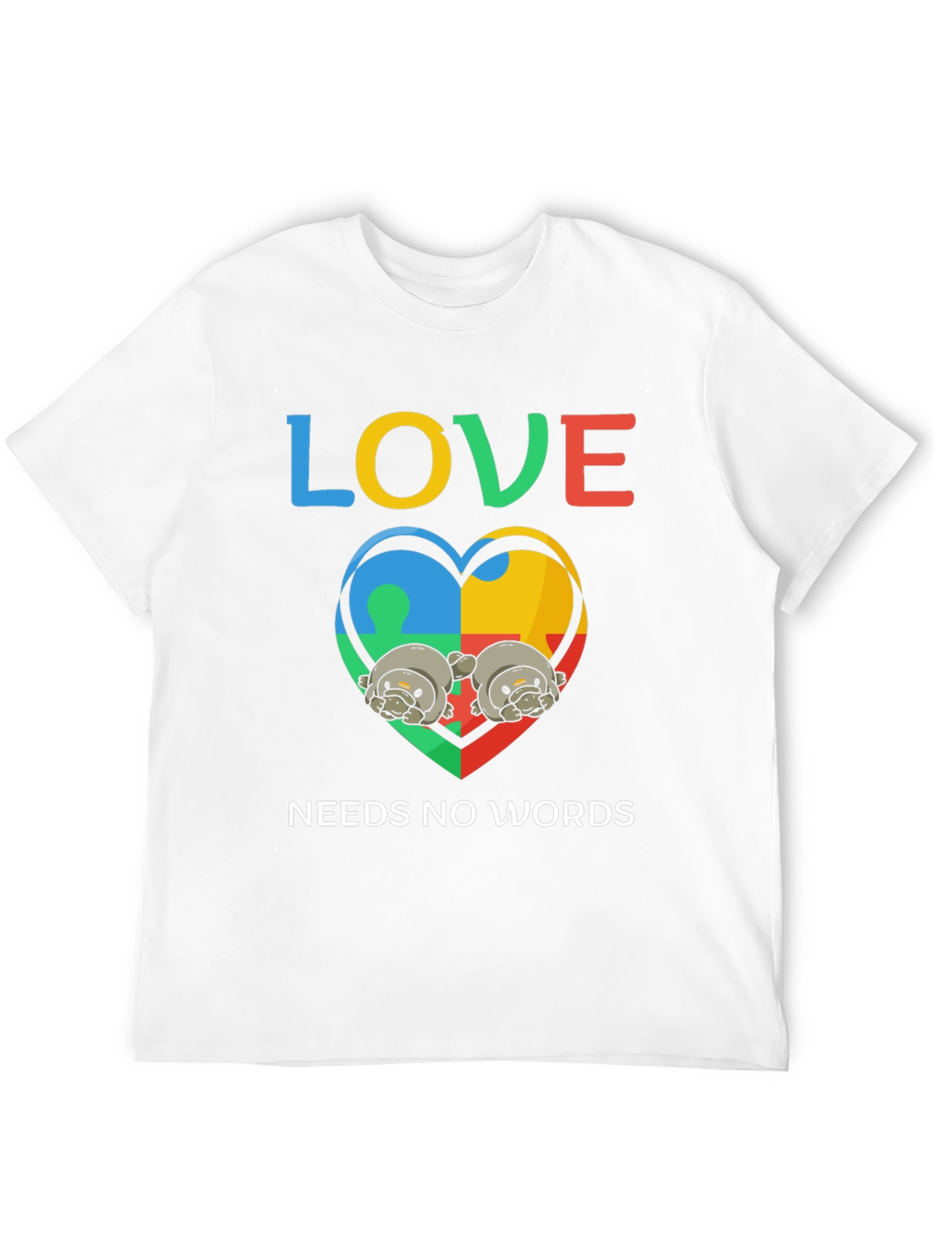 Love Needs No Words Autism Awareness T-Shirt