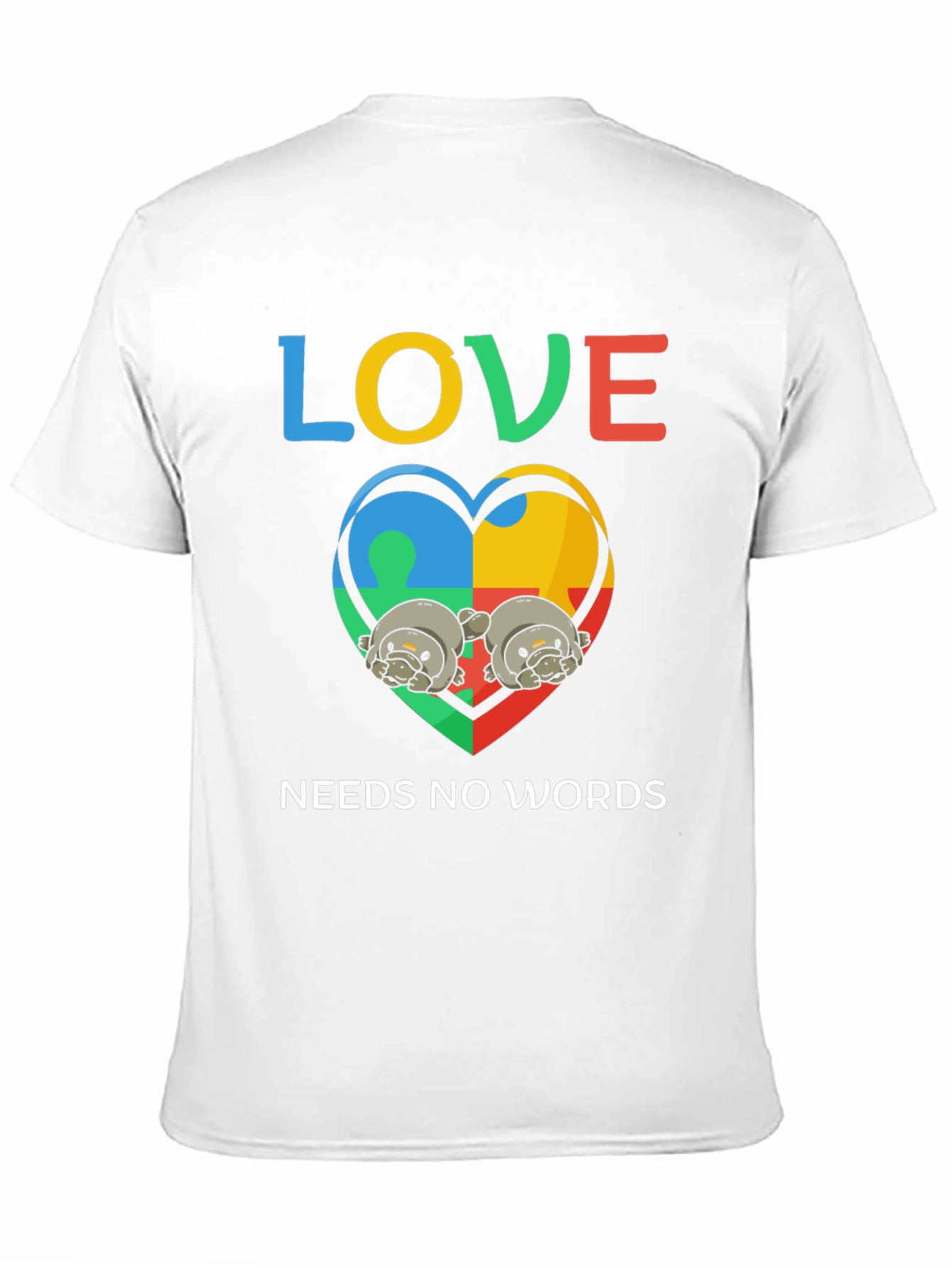 Love Needs No Words Autism Awareness T-Shirt