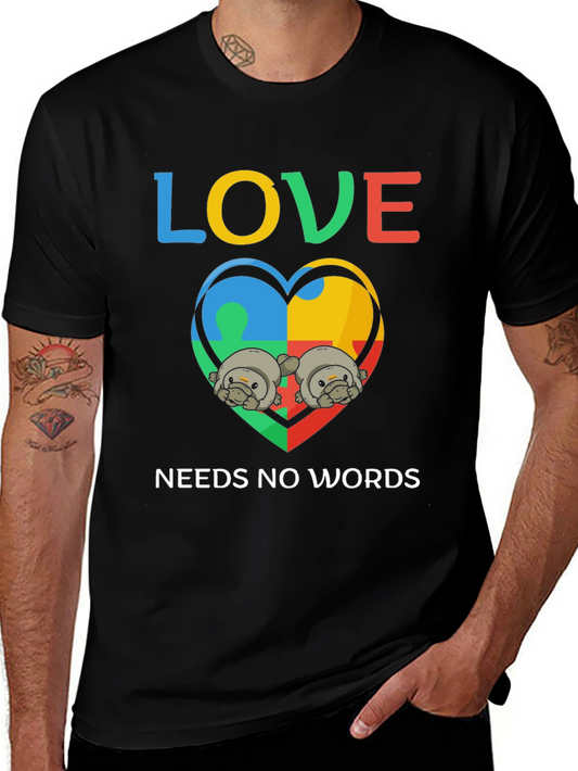 Love Needs No Words Autism Awareness T-Shirt
