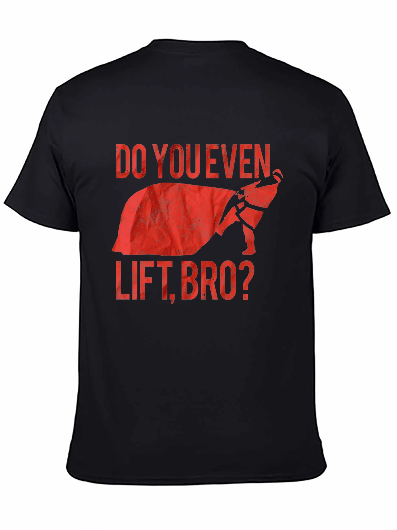 Do You Even Lift Bro? Graphic T-Shirt
