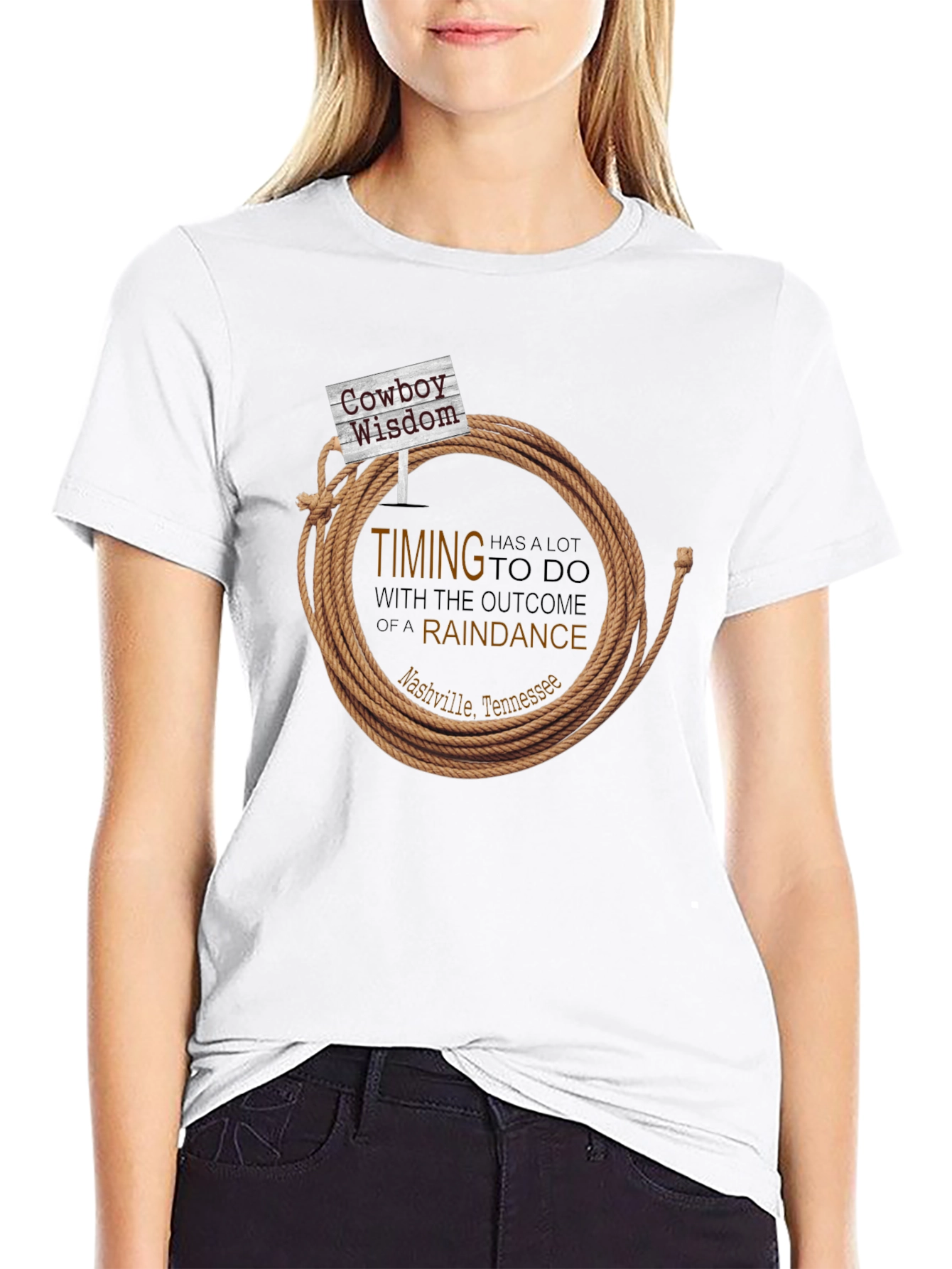 Cowboy Wisdom T-Shirt - Timing is Everything