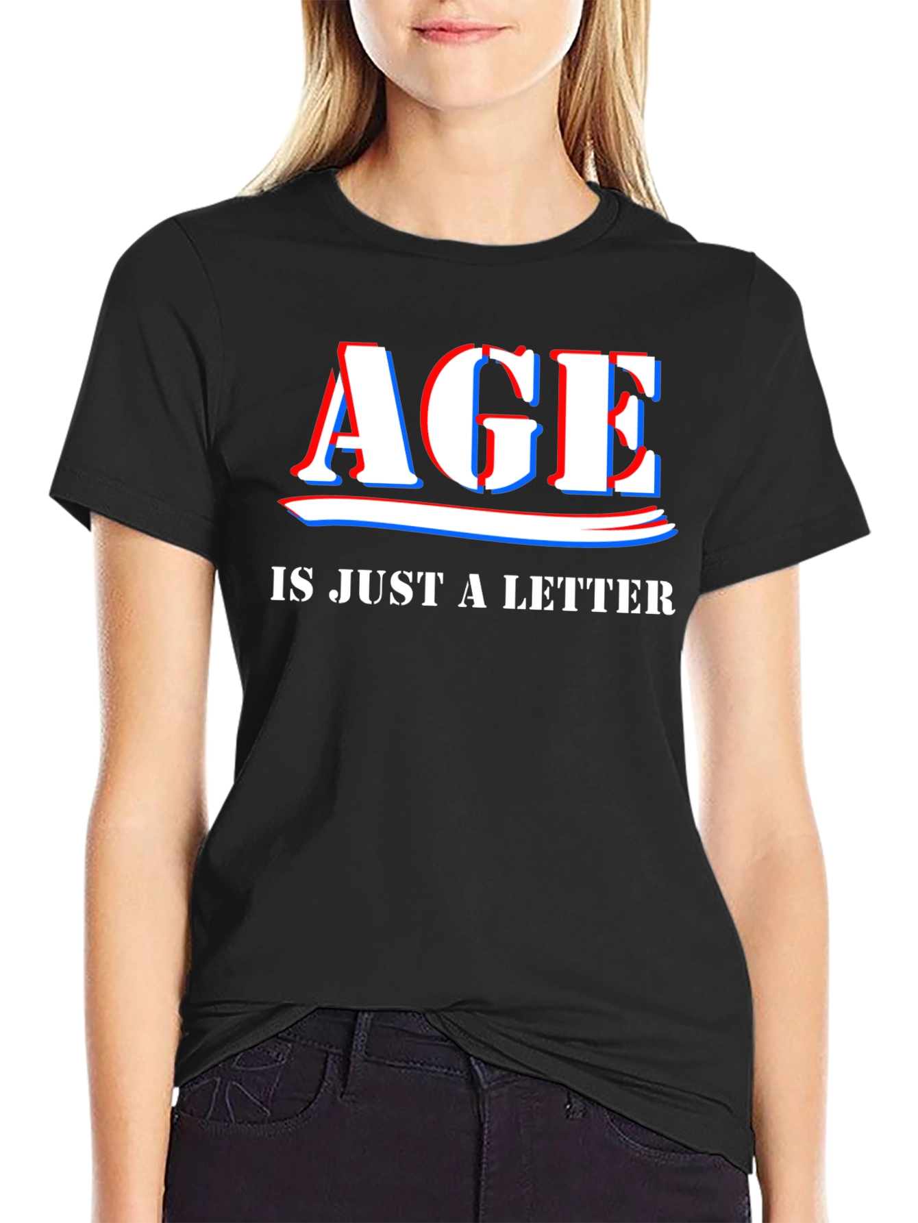 Age is Just a Letter Black T-Shirt