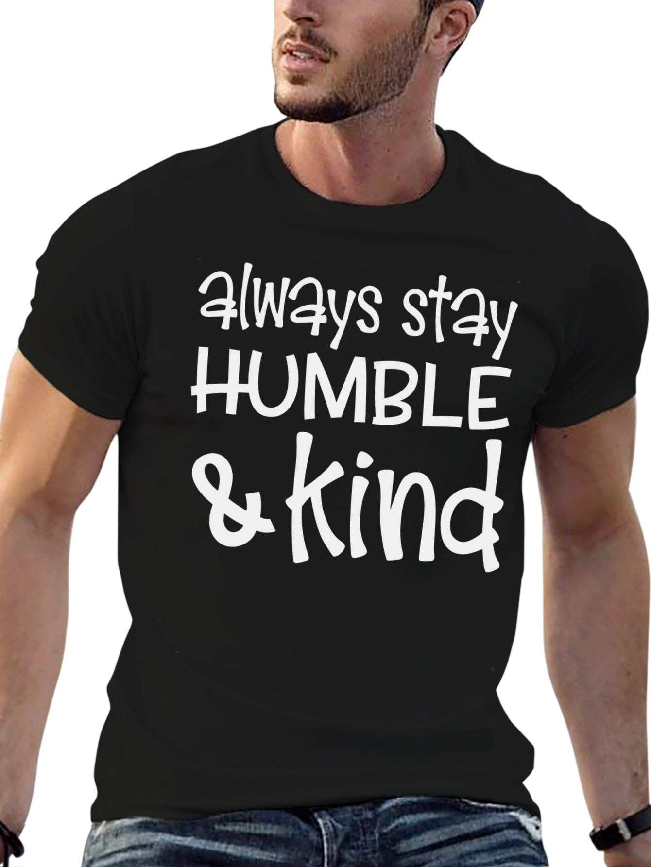 Always Stay Humble & Kind Black T-Shirt