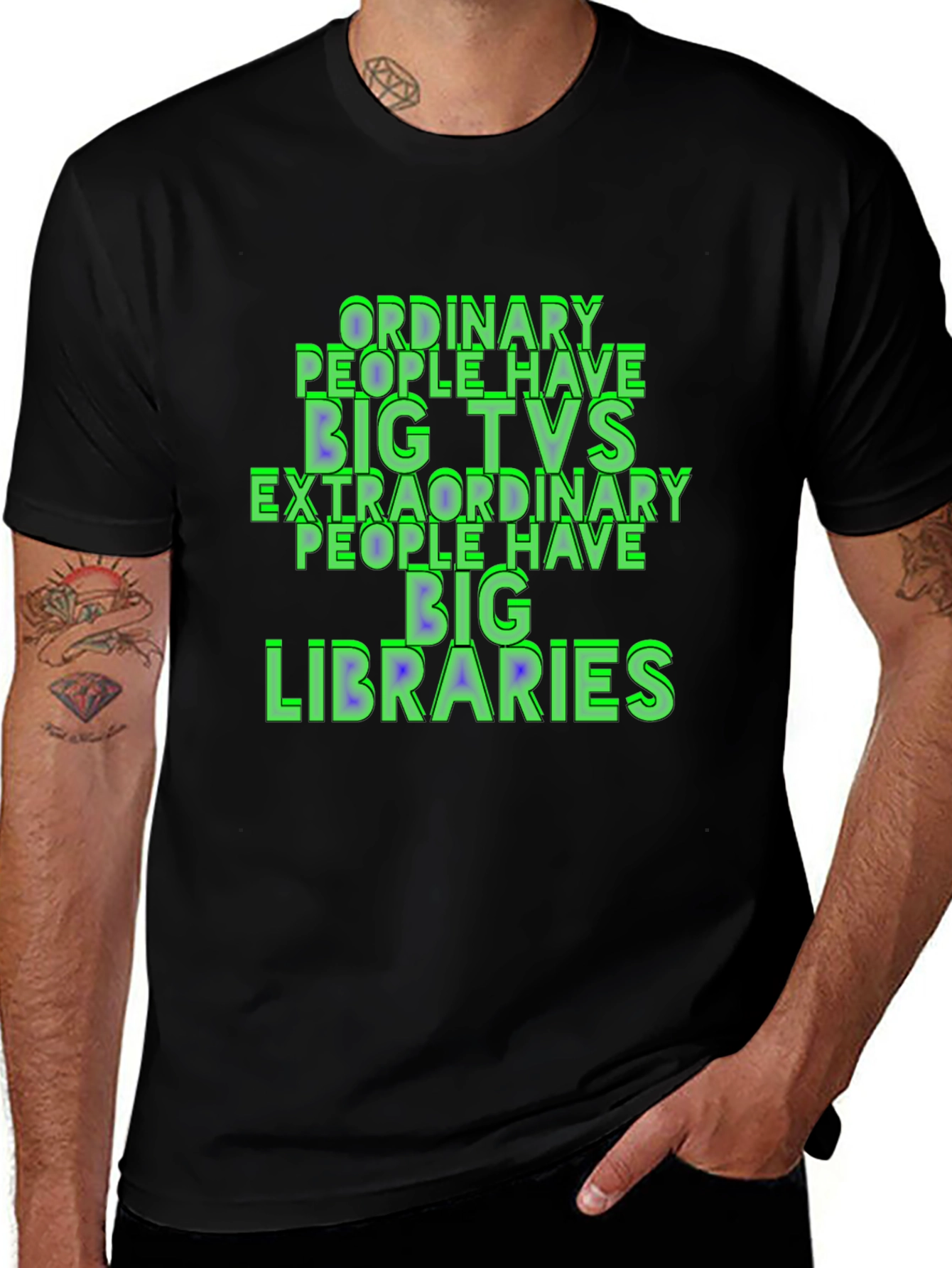 Ordinary People Have Big TVs T-Shirt