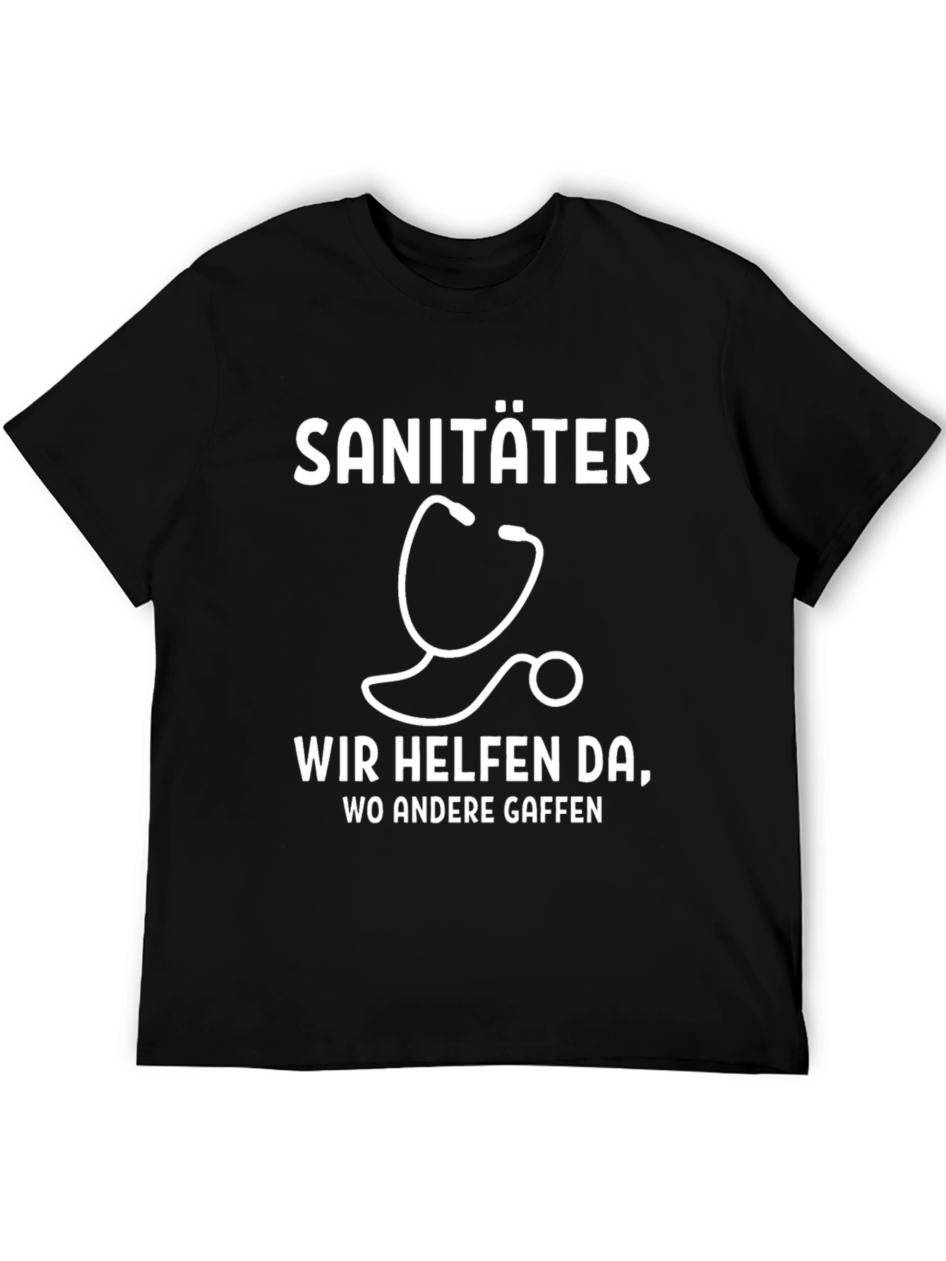 Sanitäter T-Shirt - We Help Where Others Stare