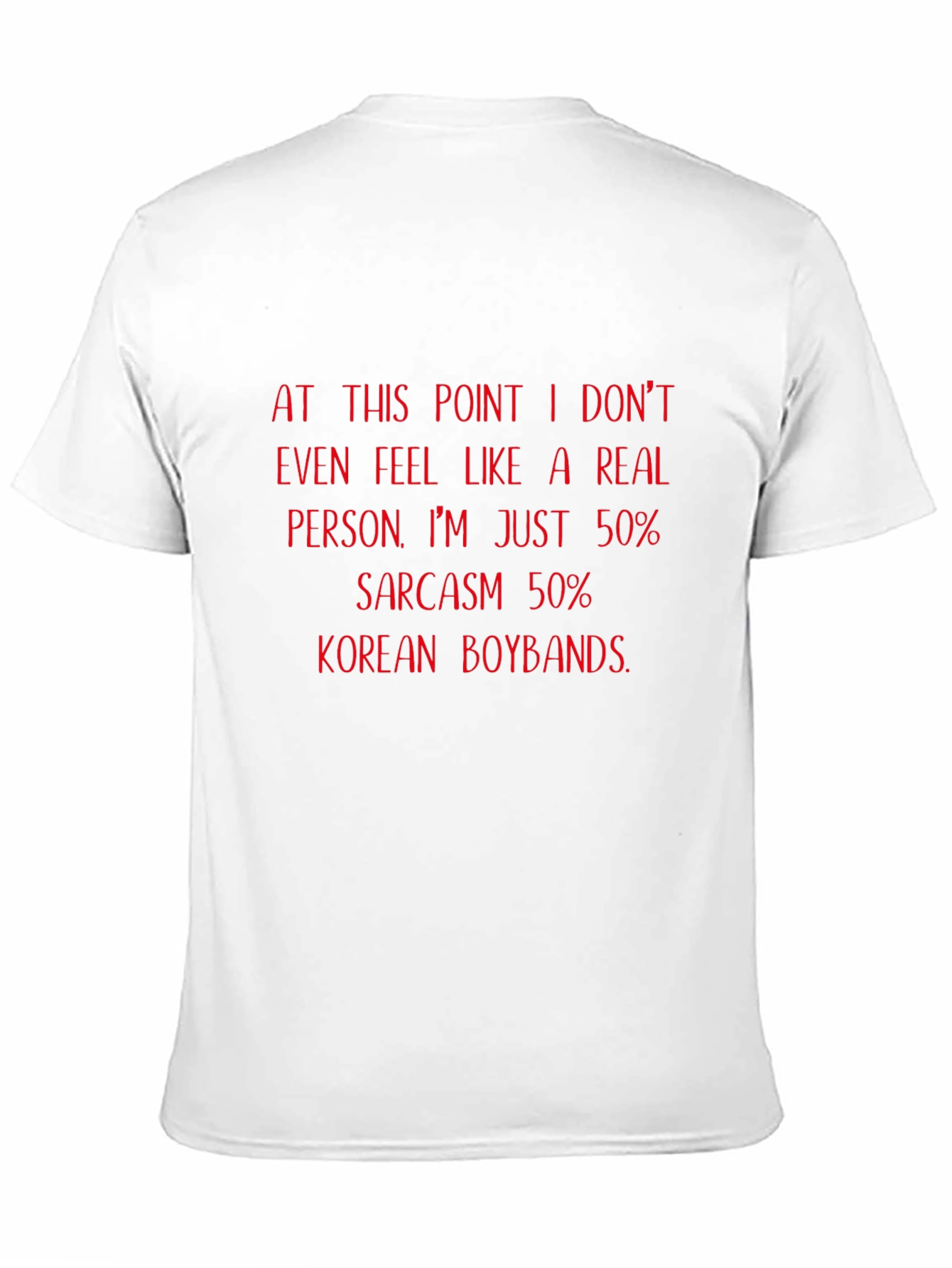 Sarcastic Korean Boyband Fan T-Shirt