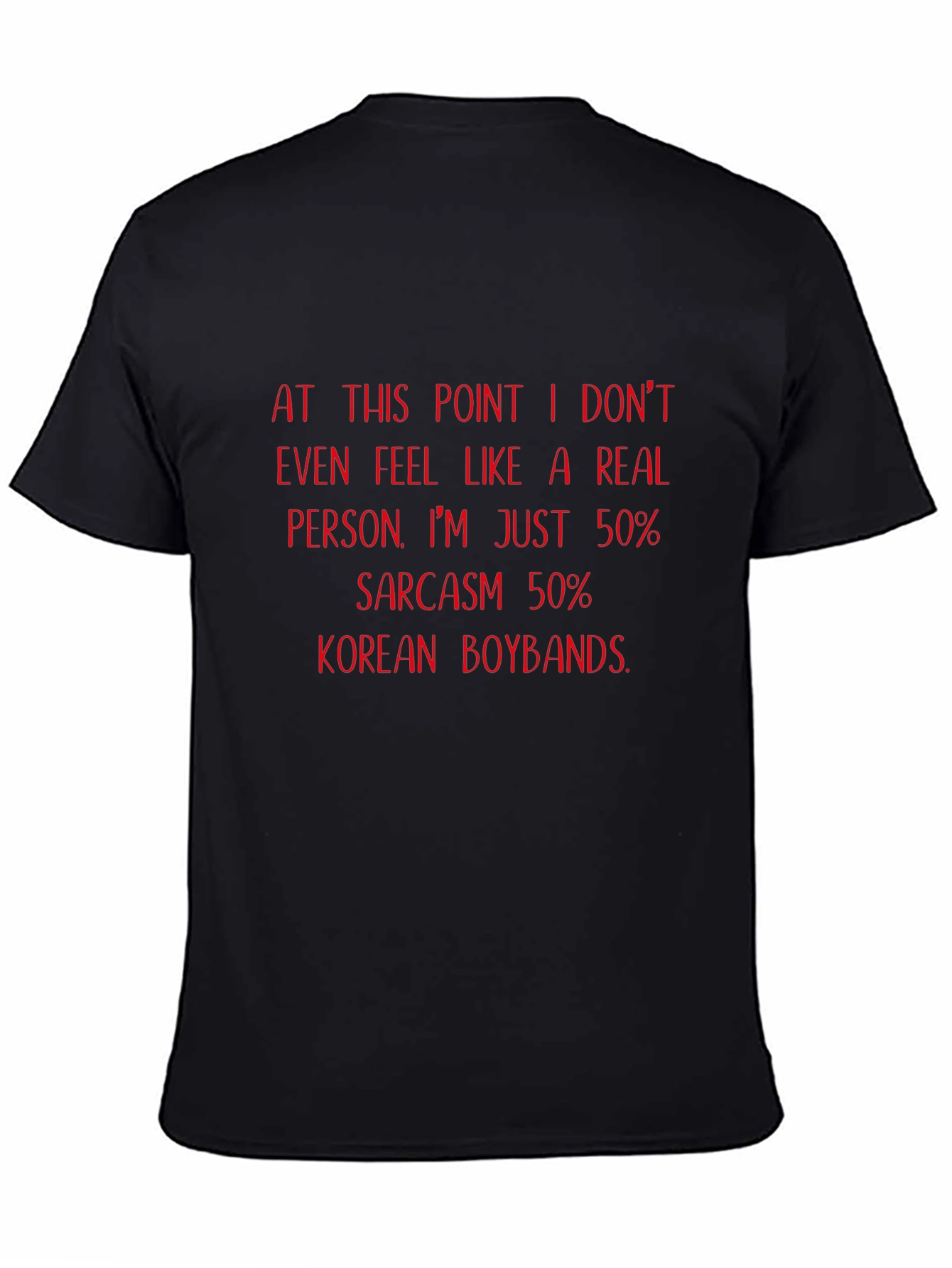 Sarcastic Korean Boyband Fan T-Shirt
