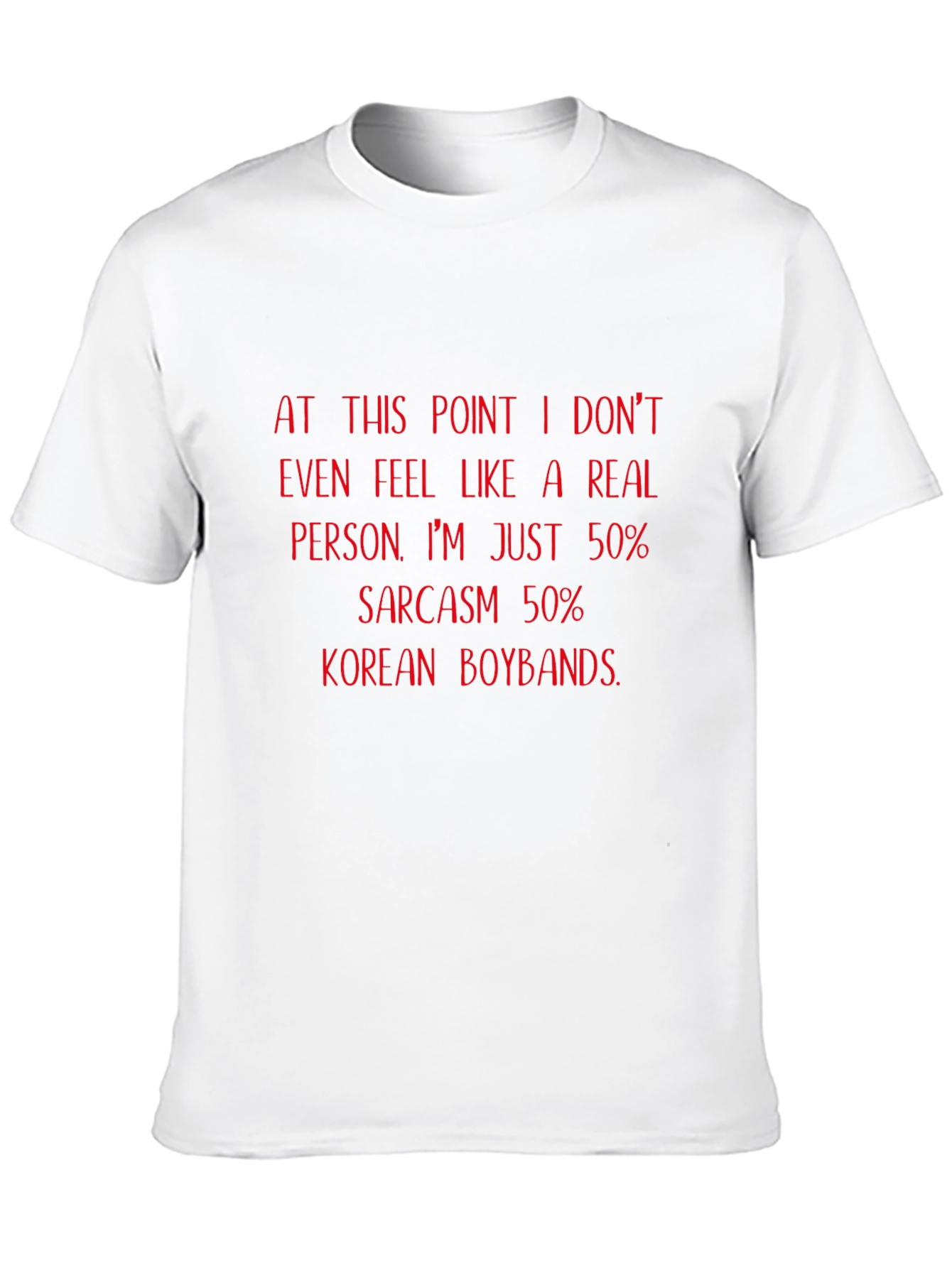 Sarcastic Korean Boyband Fan T-Shirt