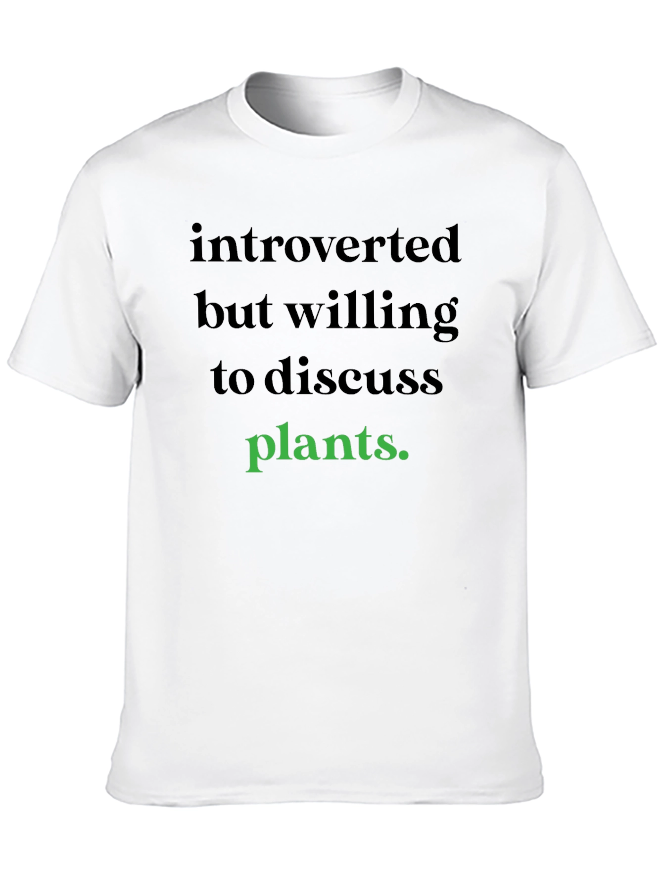 Introverted Plants T-Shirt