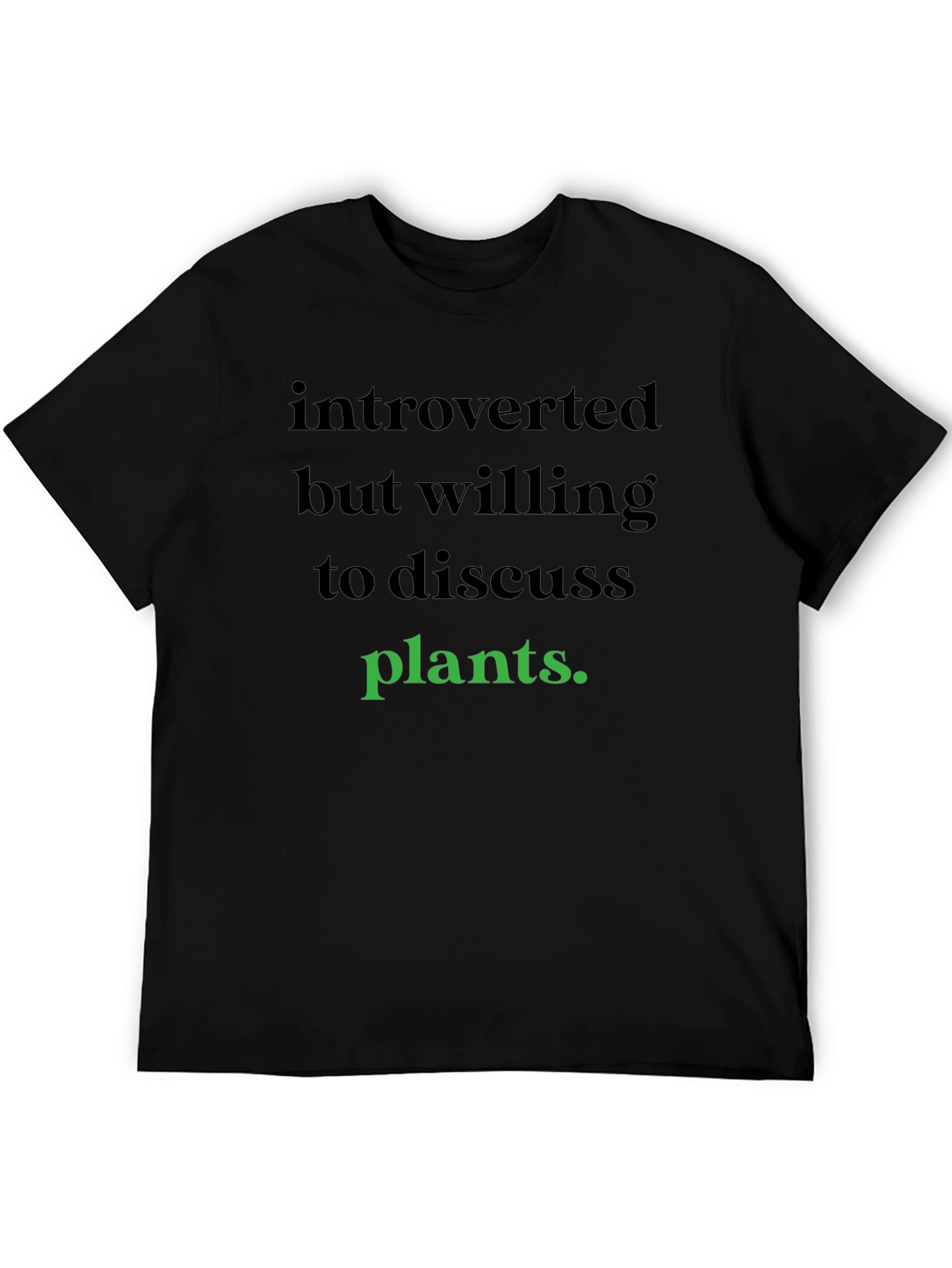 Introverted Plants T-Shirt